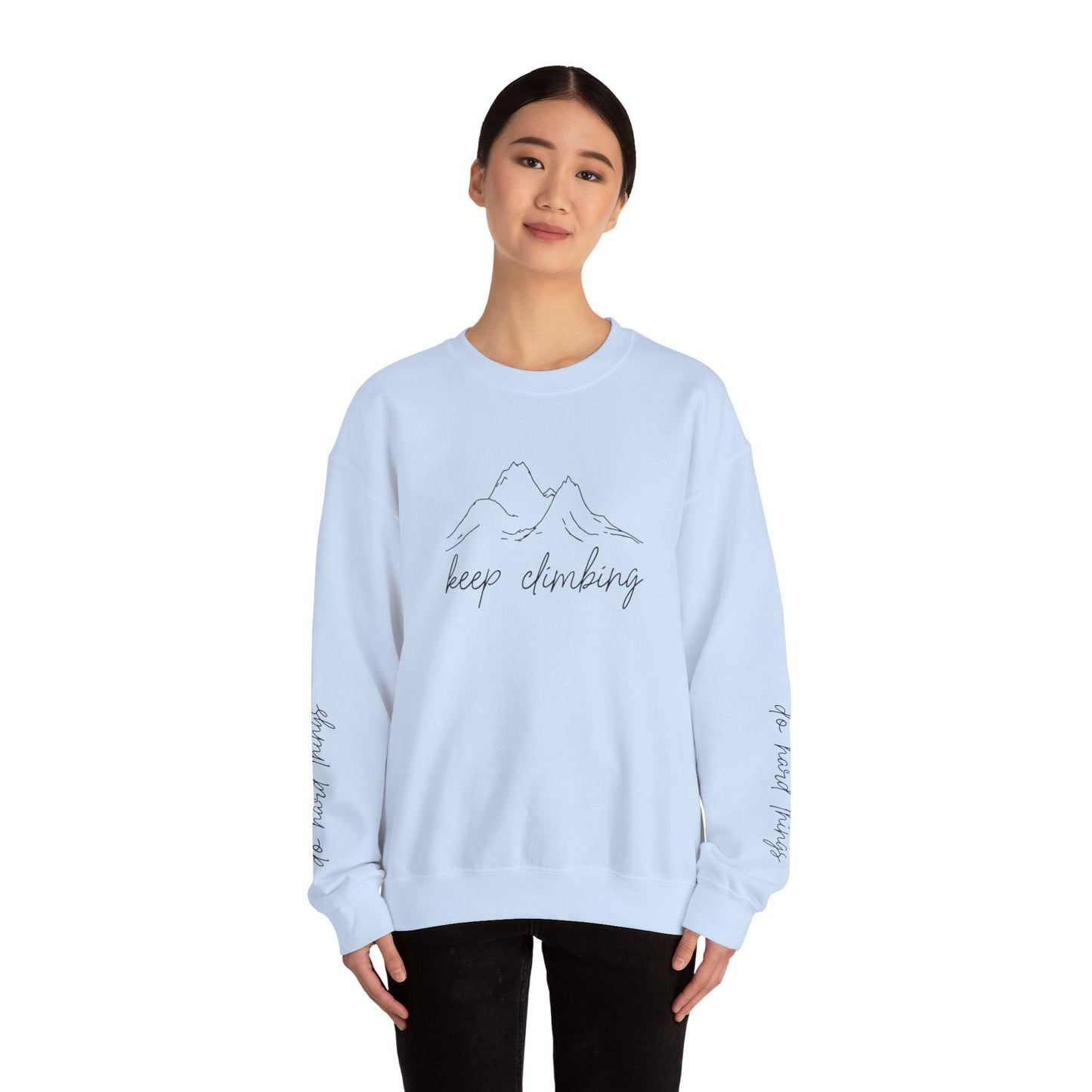 Keep Climbing, Do Hard Things, Unisex Heavy Blend™ Crewneck Sweatshirt