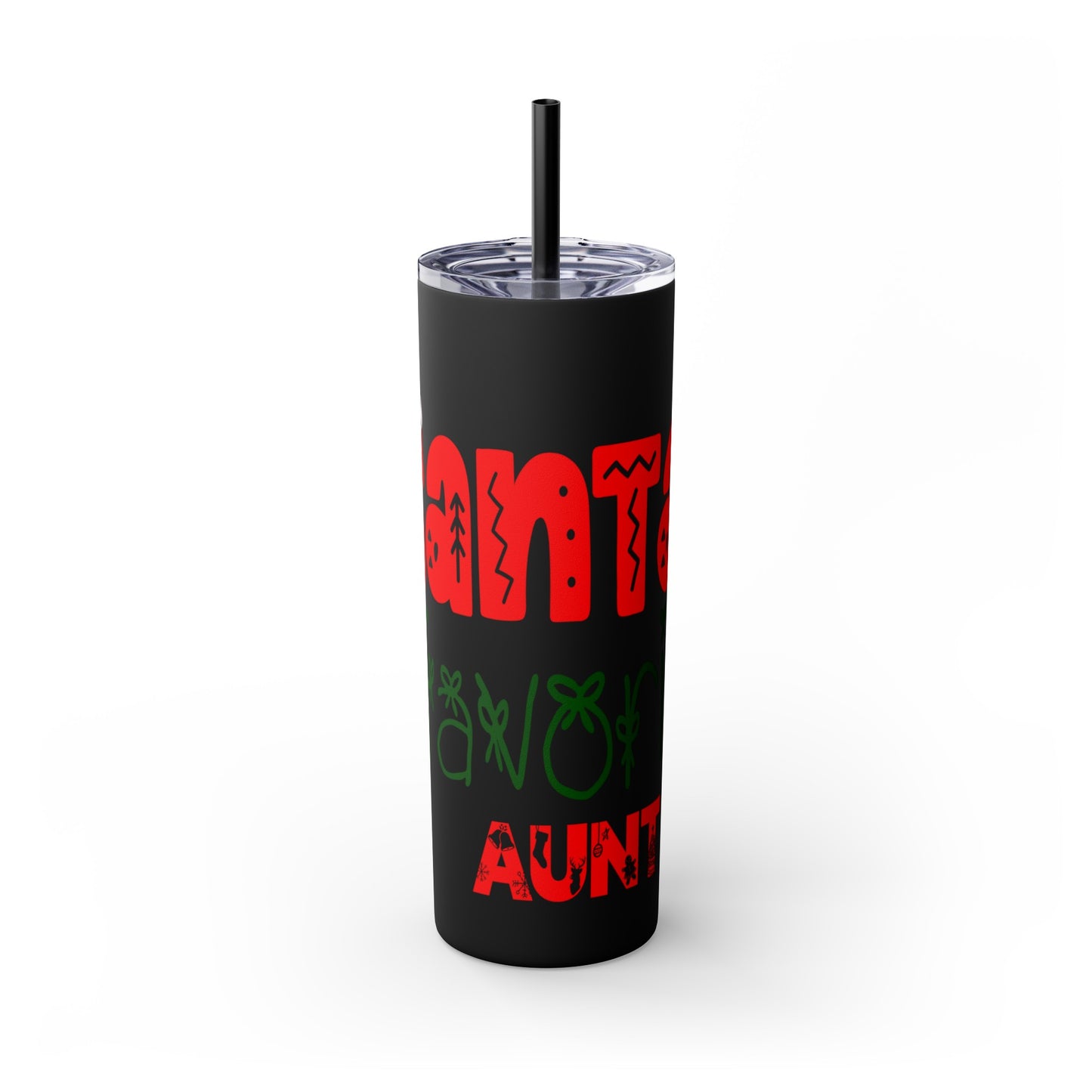 Santa's Favorite Aunt Skinny Tumbler with Straw, 20oz