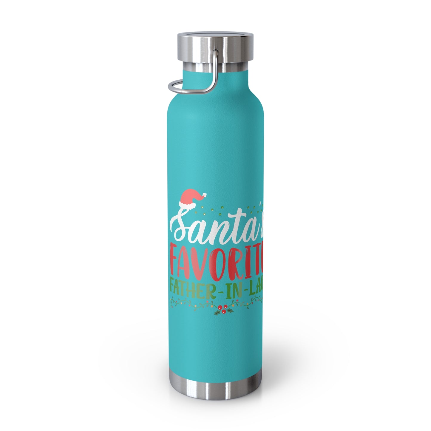 Santa's Favorite Father-In-Law Copper Vacuum Insulated Bottle, 22oz