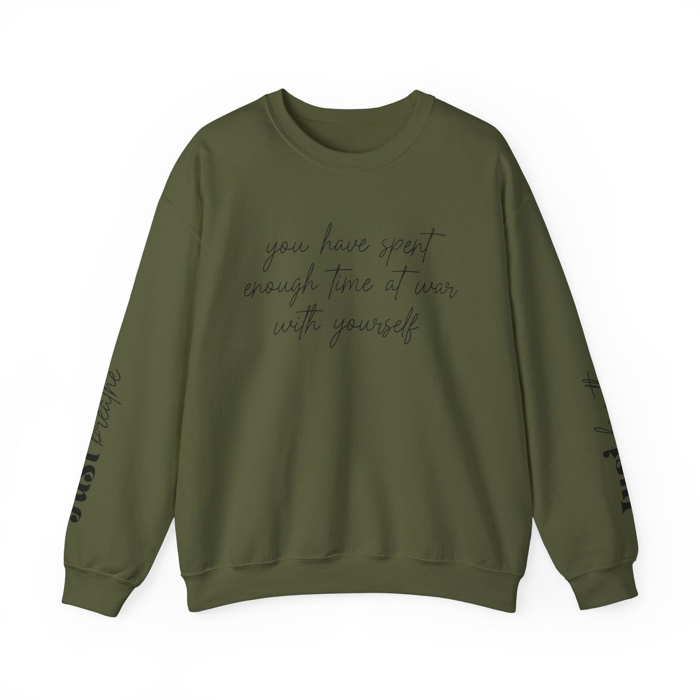 You Have Spent Enough Time At War With Yourself, Just Breathe, Unisex Heavy Blend™ Crewneck Sweatshirt