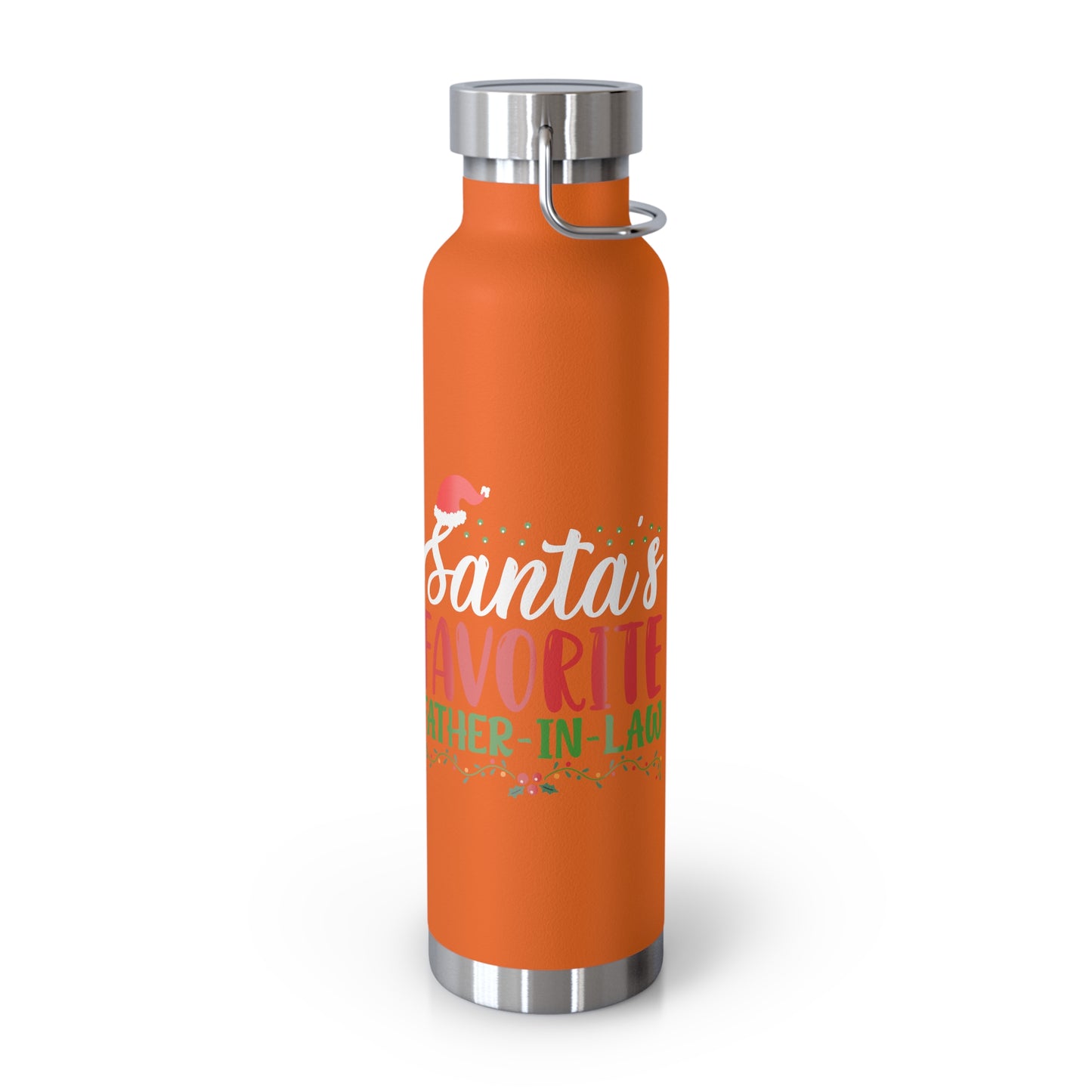 Santa's Favorite Father-In-Law Copper Vacuum Insulated Bottle, 22oz