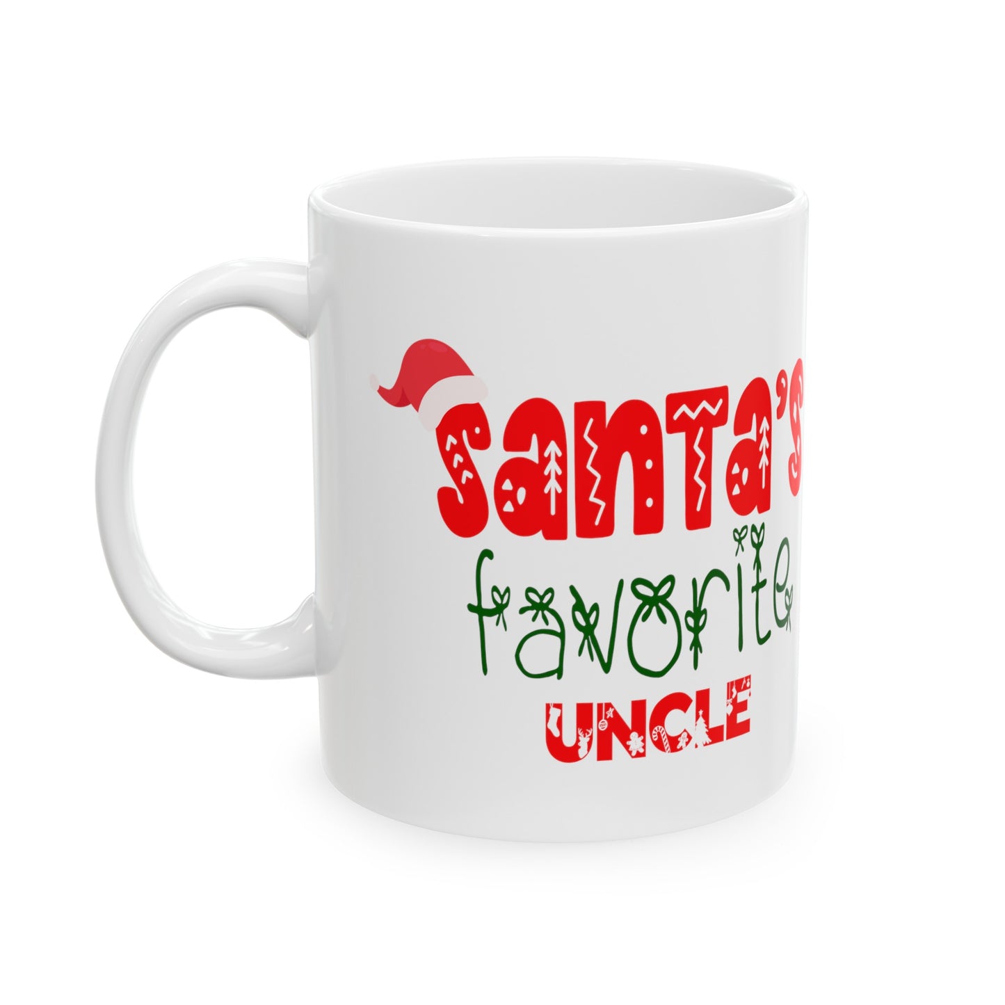 Santa's Favorite Uncle Ceramic Mug 11oz