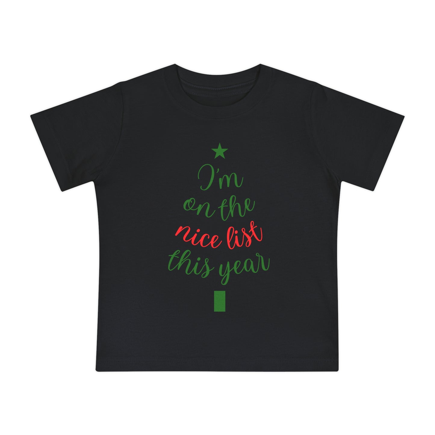 I'm On The Nice List This Year Baby Short Sleeve T-Shirt