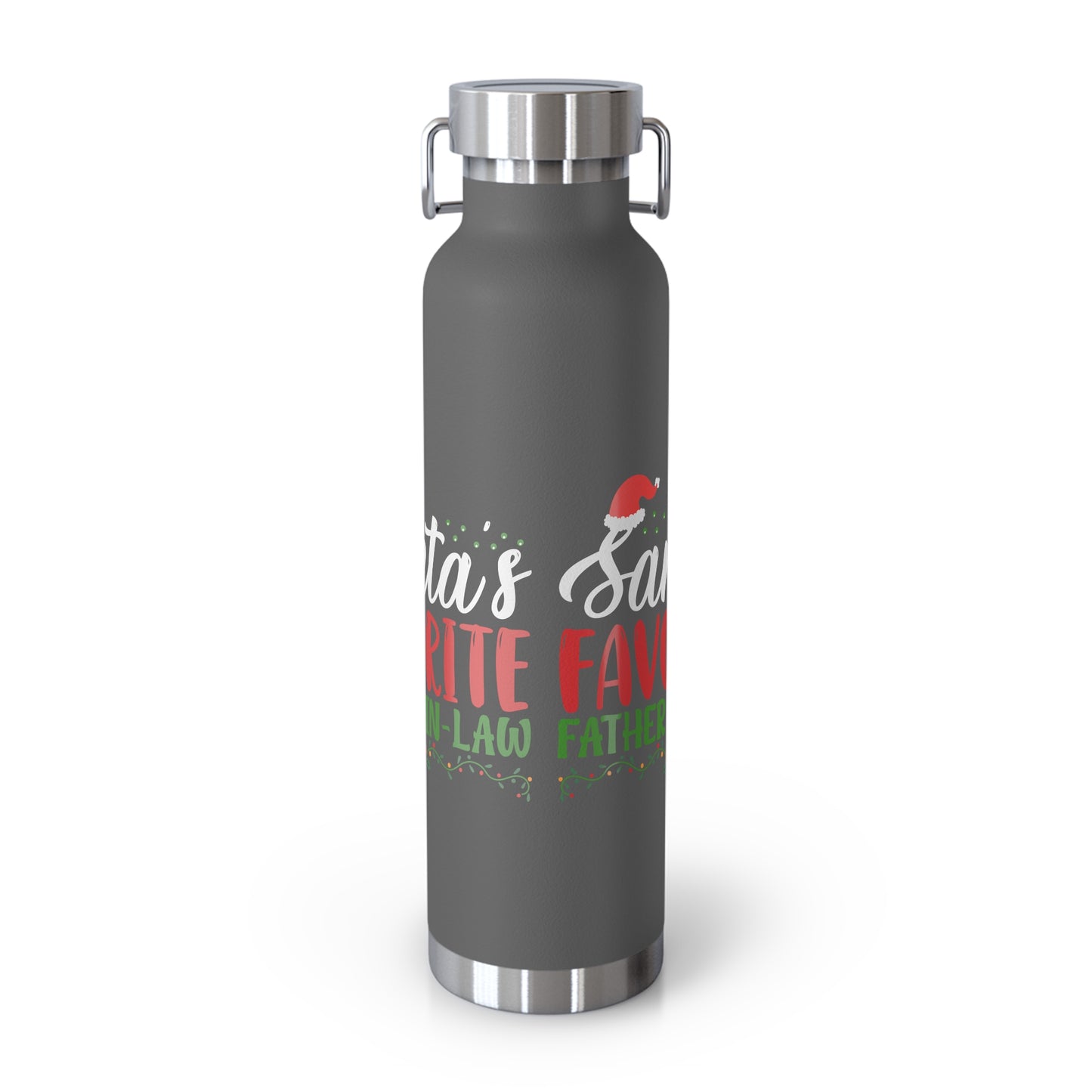 Santa's Favorite Father-In-Law Copper Vacuum Insulated Bottle, 22oz