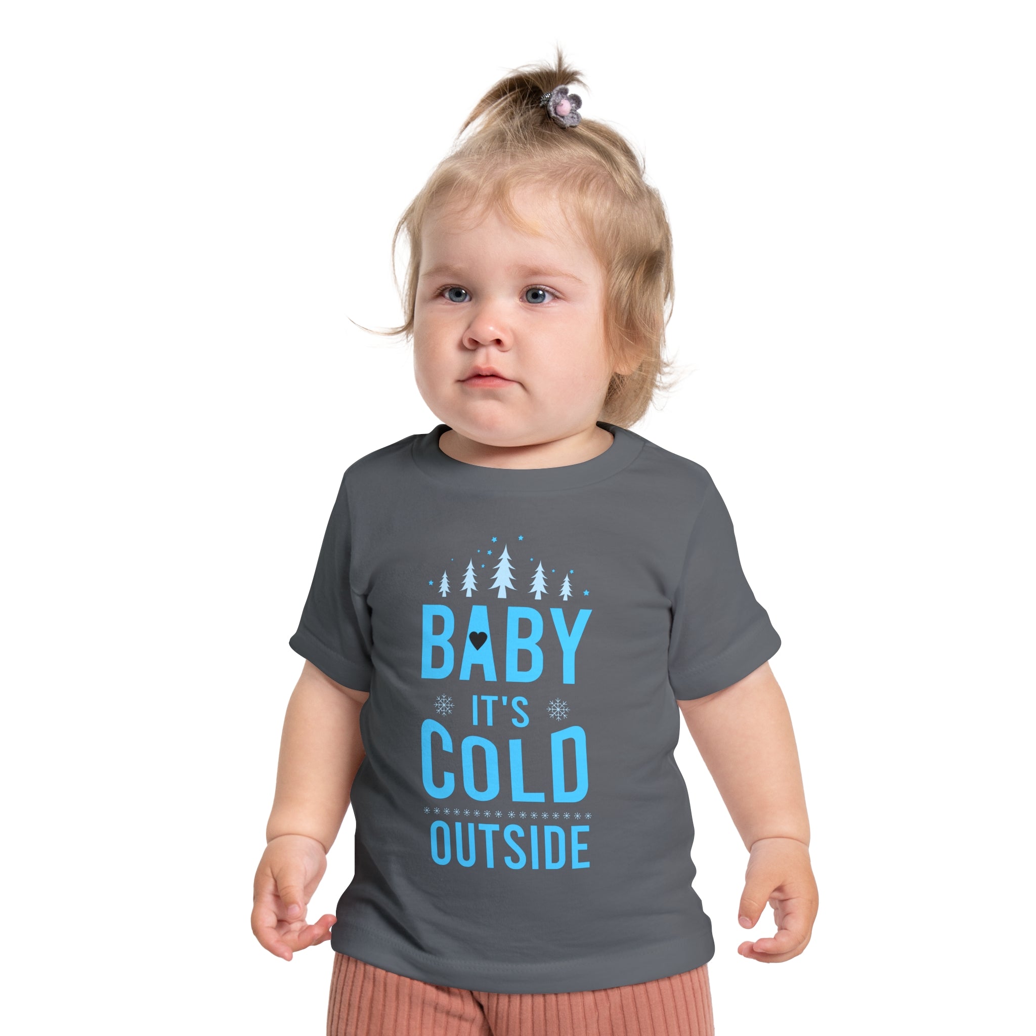 Baby It's Cold Outside Baby Short Sleeve T-Shirt