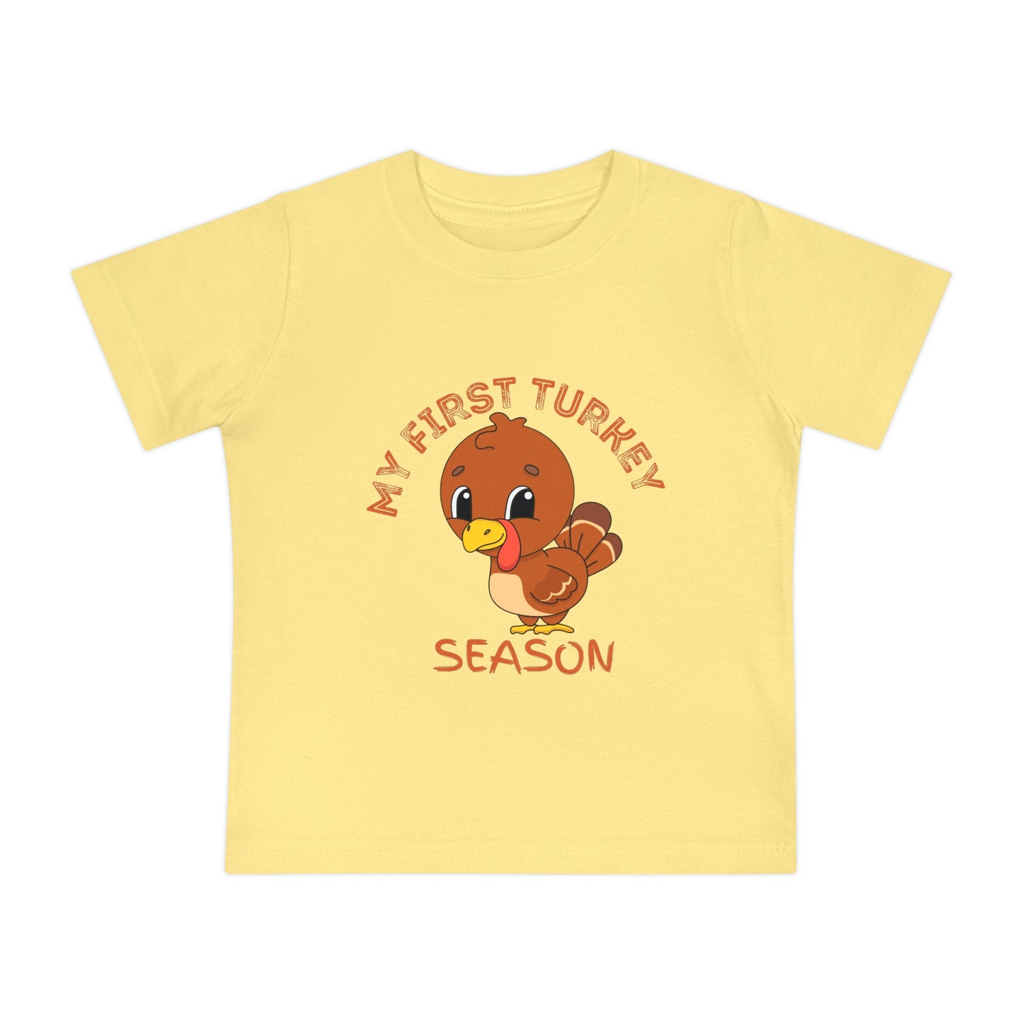 My First Turkey Season Baby Short Sleeve T-Shirt