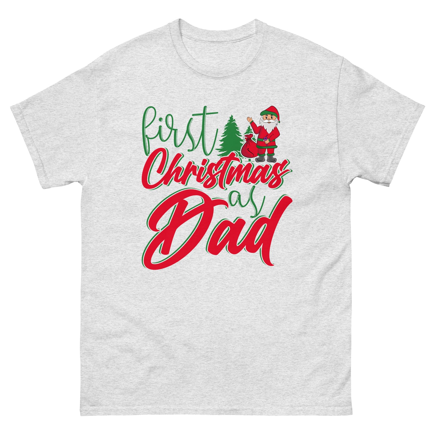 First Christmas As Dad Men's classic tee