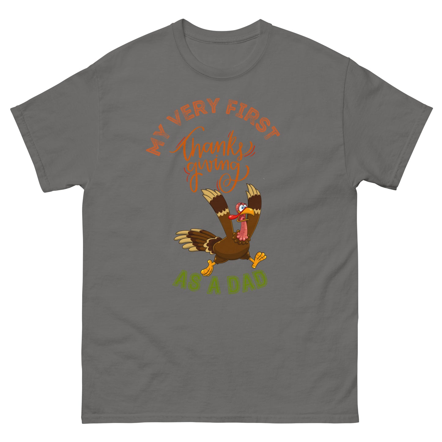 My Very First Thanksgiving as a Dad Men's classic tee