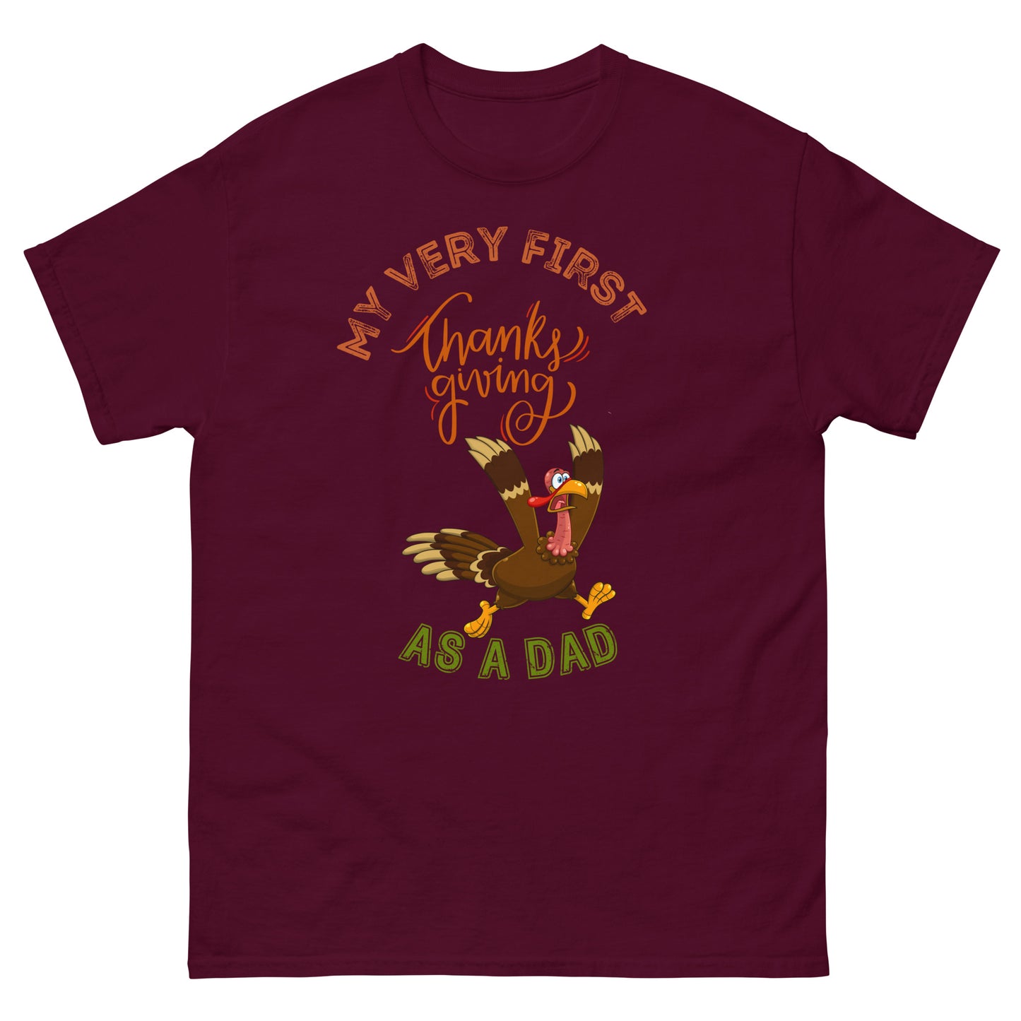 My Very First Thanksgiving as a Dad Men's classic tee