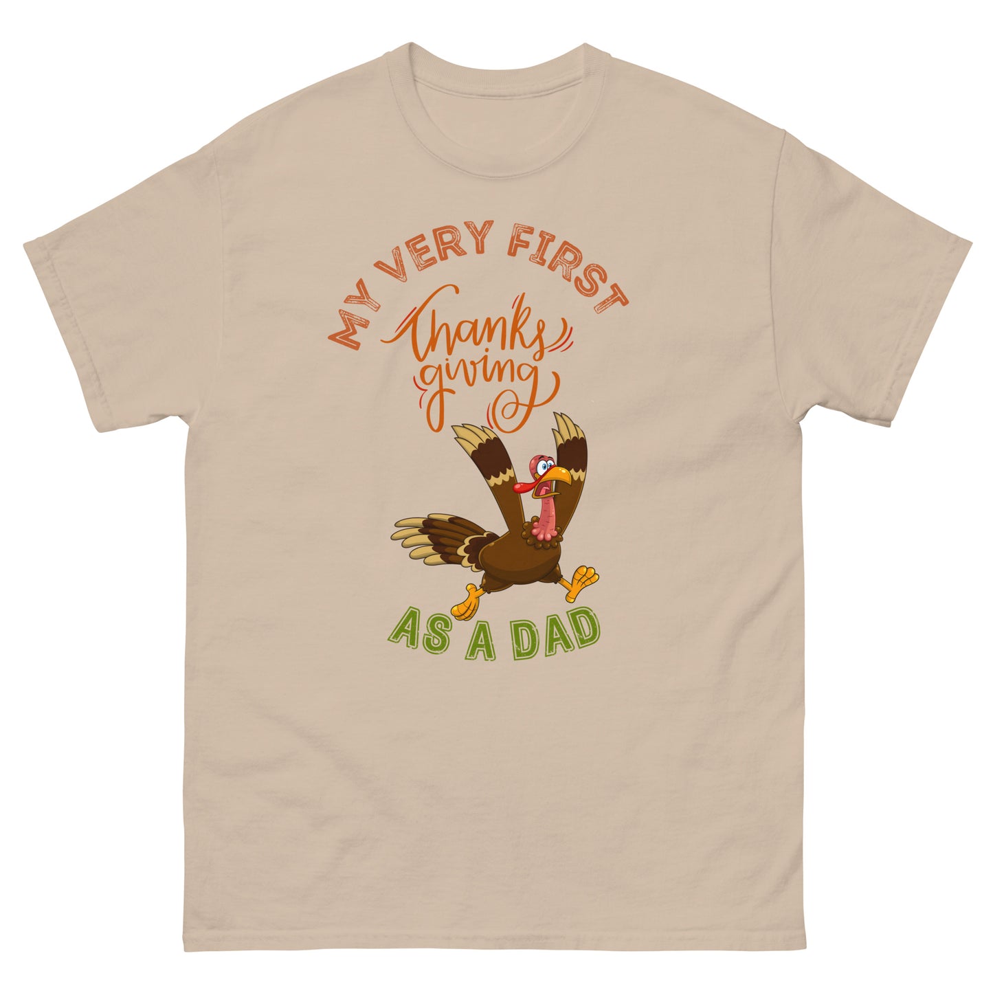 My Very First Thanksgiving as a Dad Men's classic tee