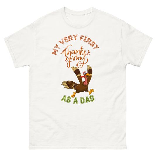 My Very First Thanksgiving as a Dad Men's classic tee