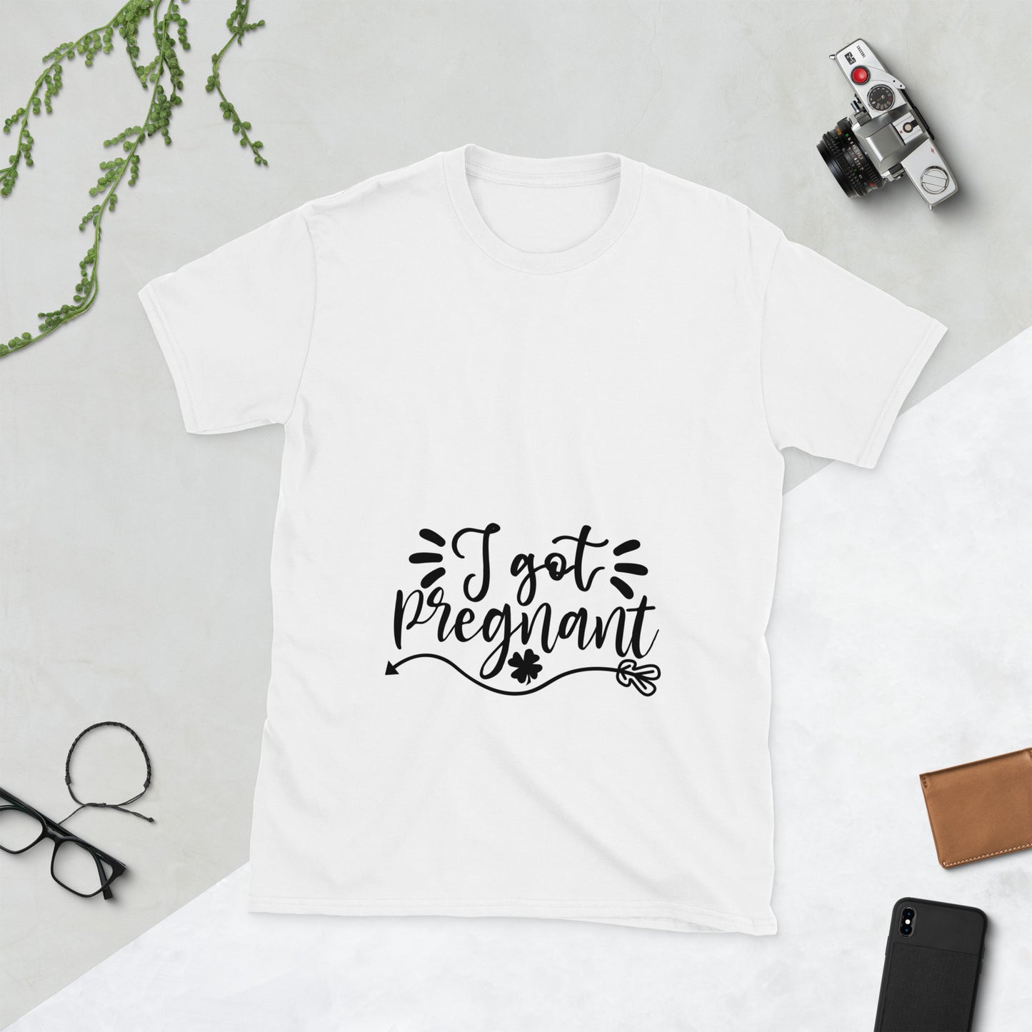 I Got Pregnant Short-Sleeve Unisex T-Shirt