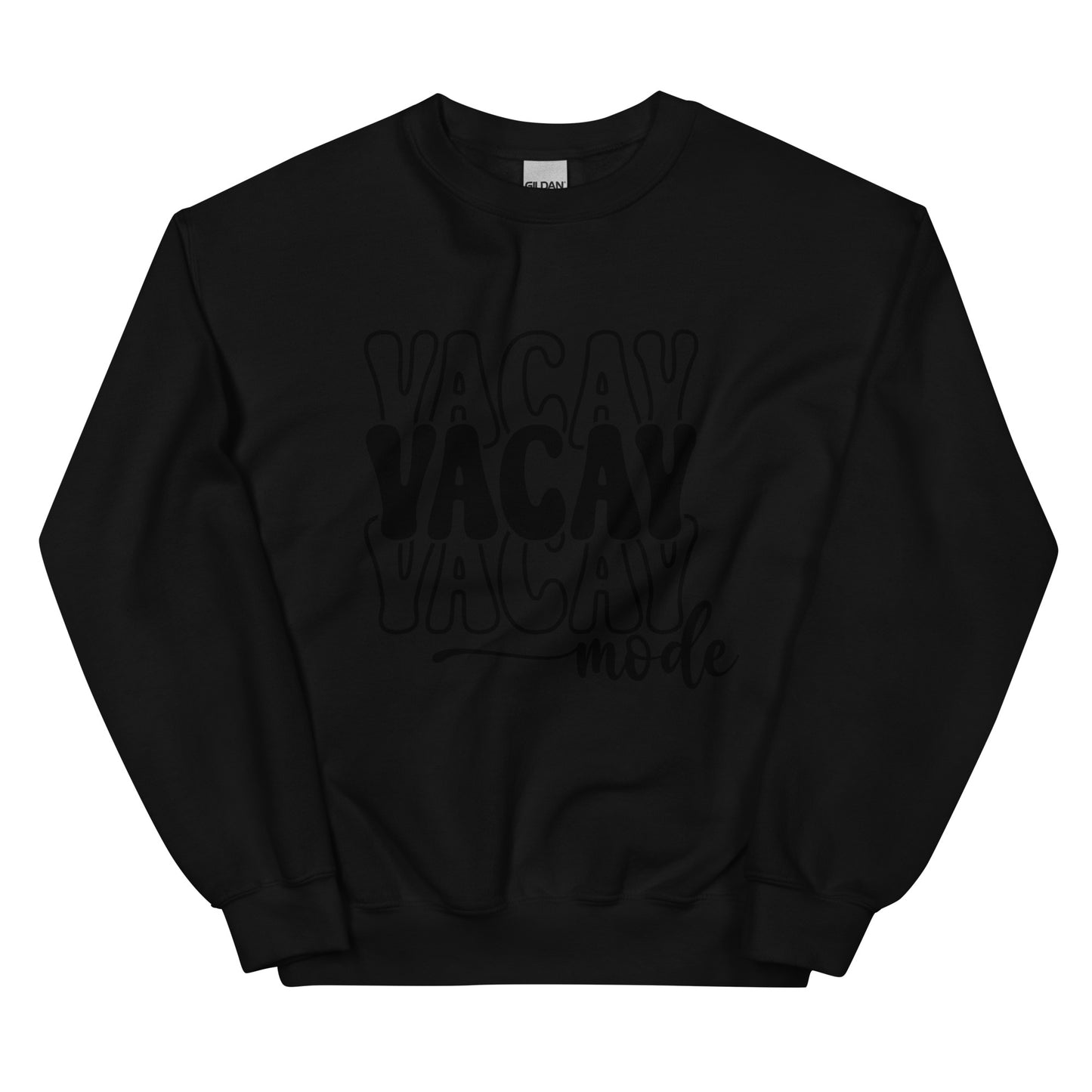 Vacay Mode Unisex Sweatshirt