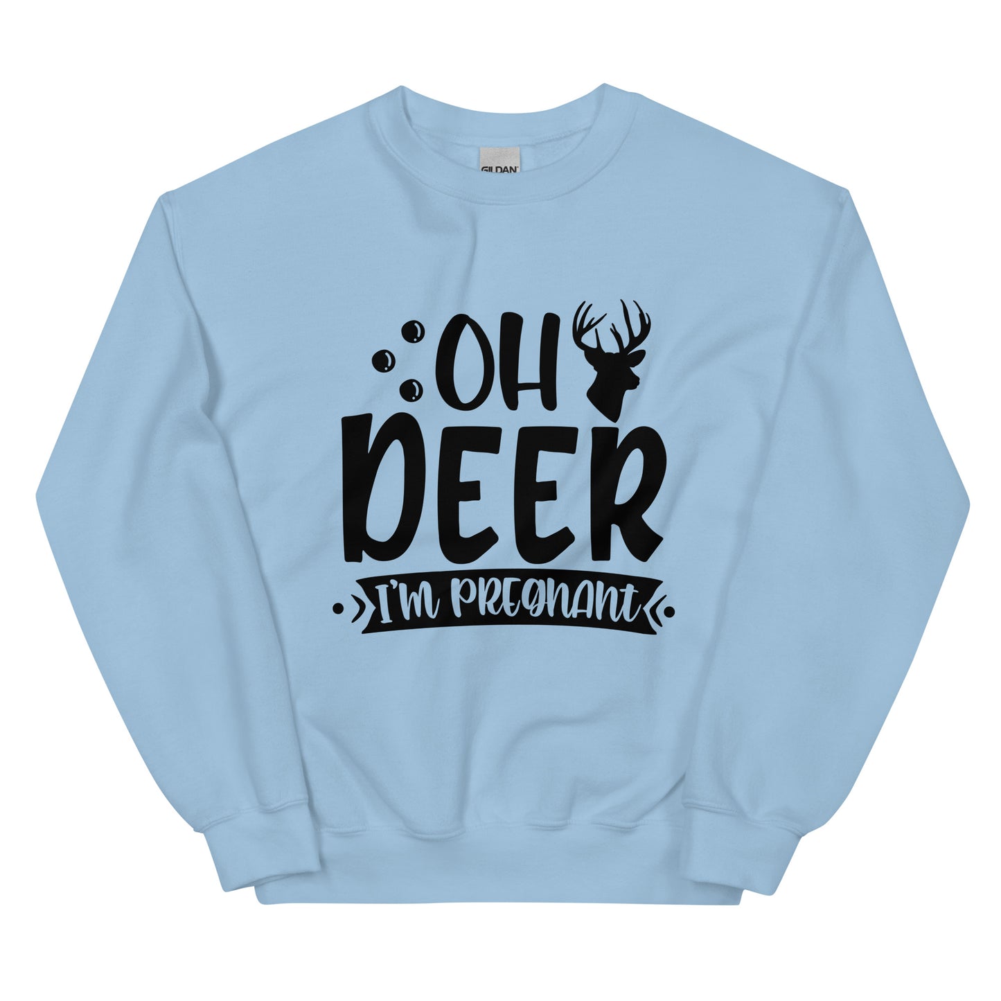 Oh Deer I'm Pregnant Unisex Sweatshirt