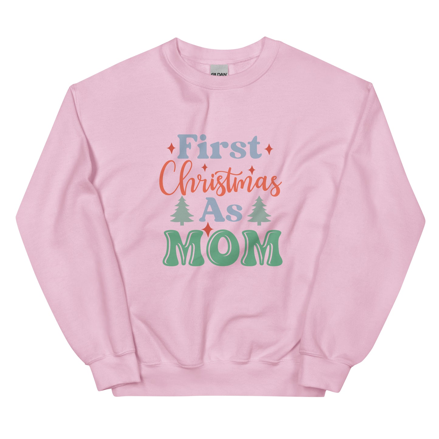 First Christmas as Mom Unisex Sweatshirt