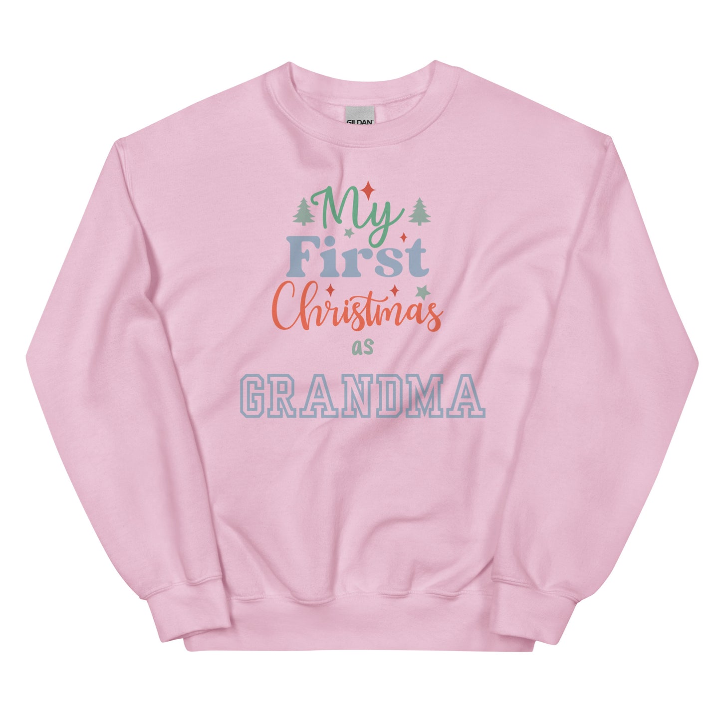 My First Christmas As Grandma Unisex Sweatshirt