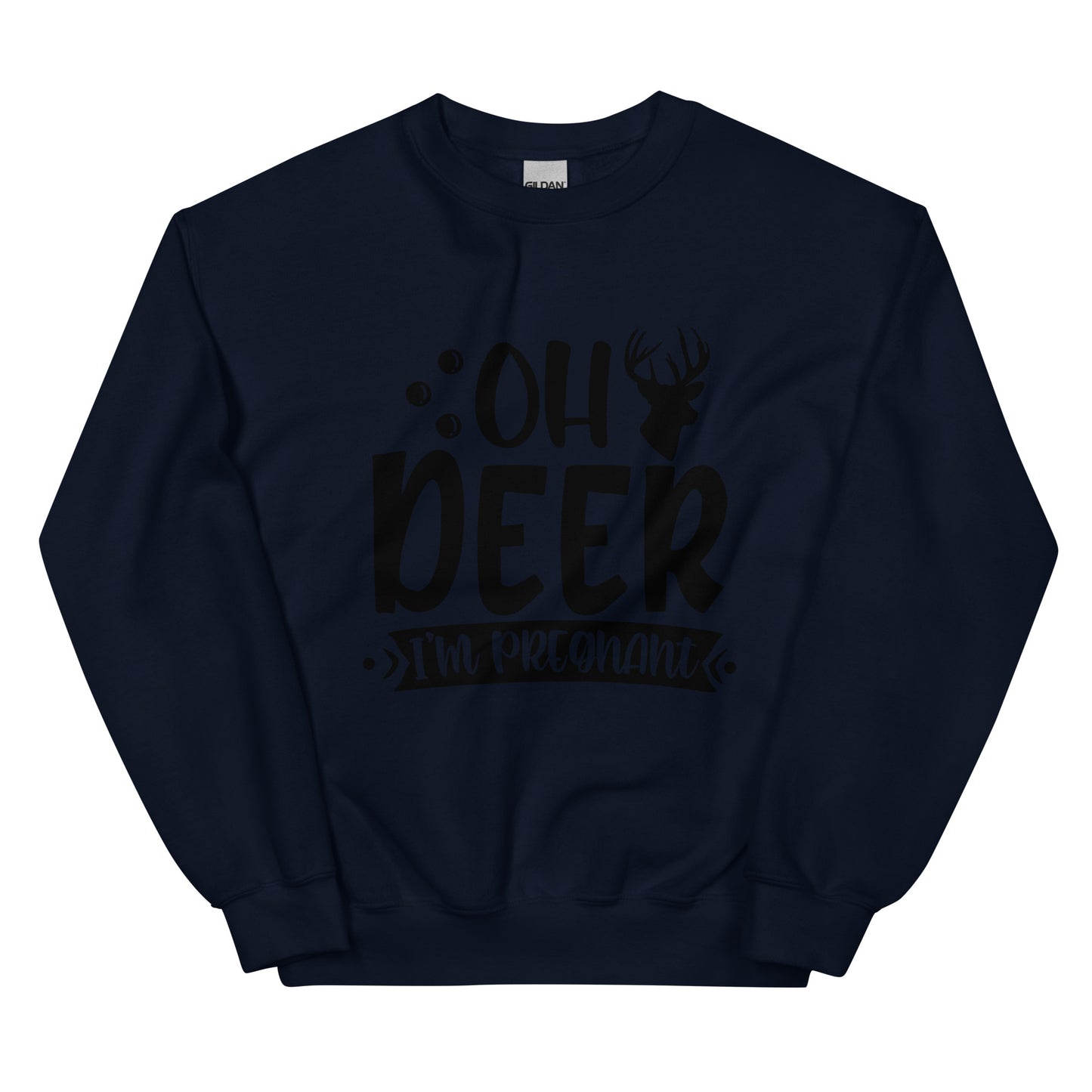 Oh Deer I'm Pregnant Unisex Sweatshirt