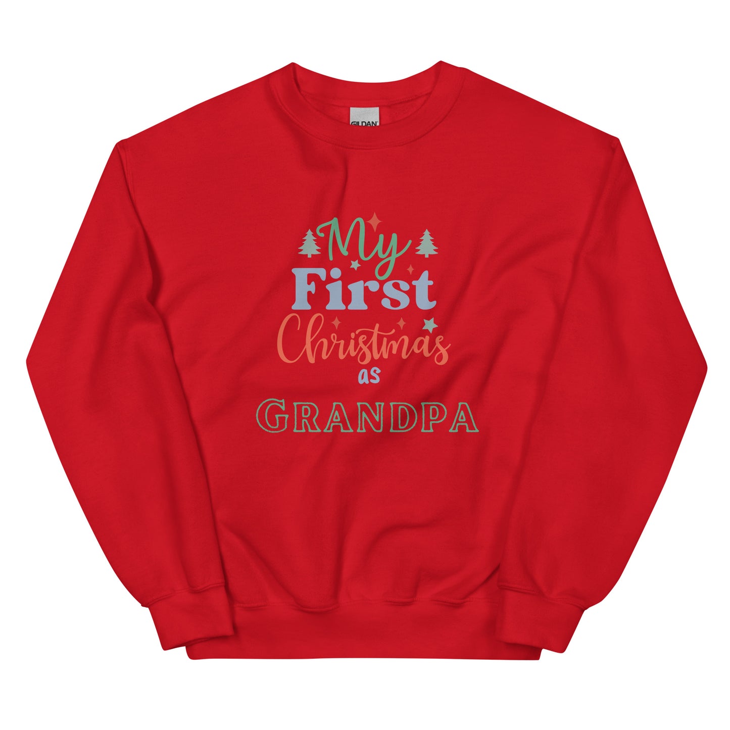 First Christmas as Grandpa Unisex Sweatshirt