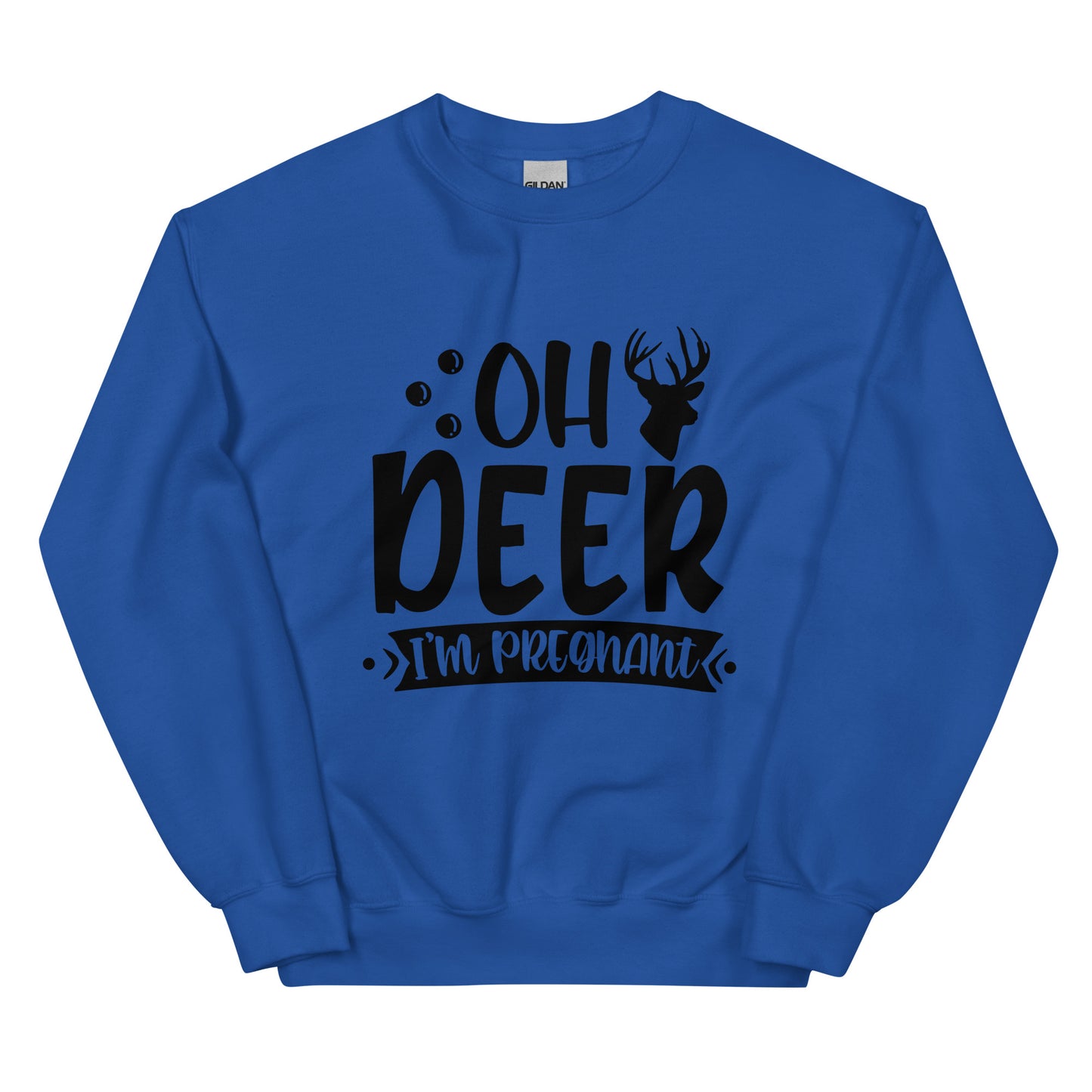 Oh Deer I'm Pregnant Unisex Sweatshirt