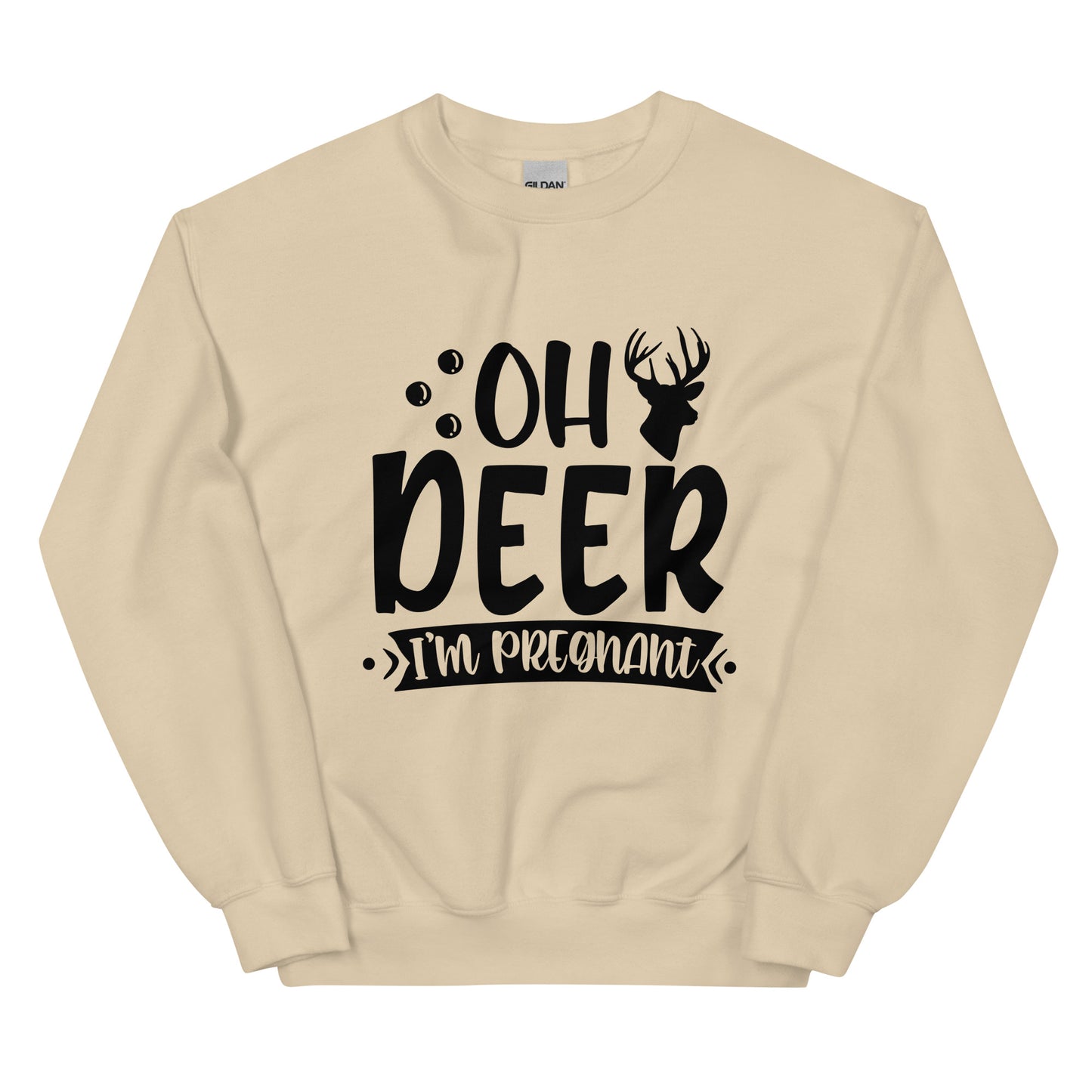 Oh Deer I'm Pregnant Unisex Sweatshirt