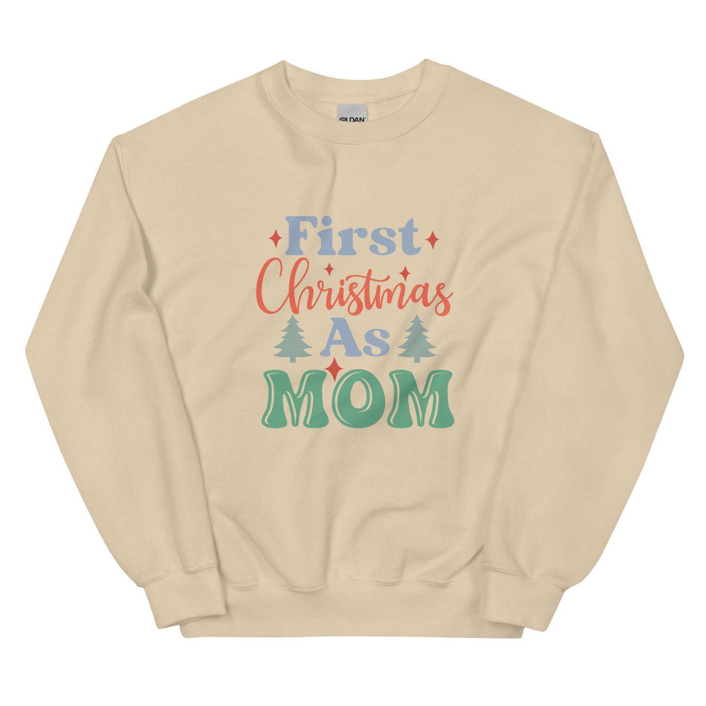 First Christmas as Mom Unisex Sweatshirt