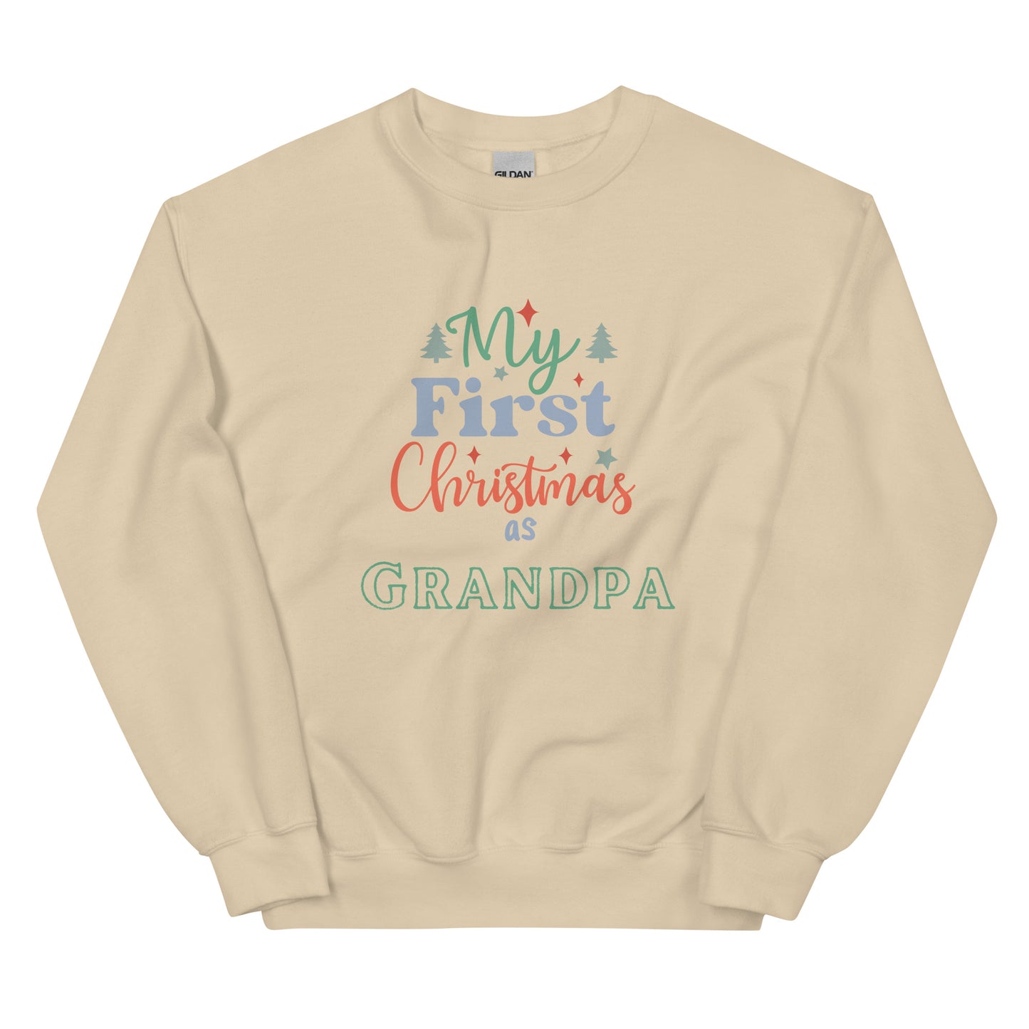 First Christmas as Grandpa Unisex Sweatshirt