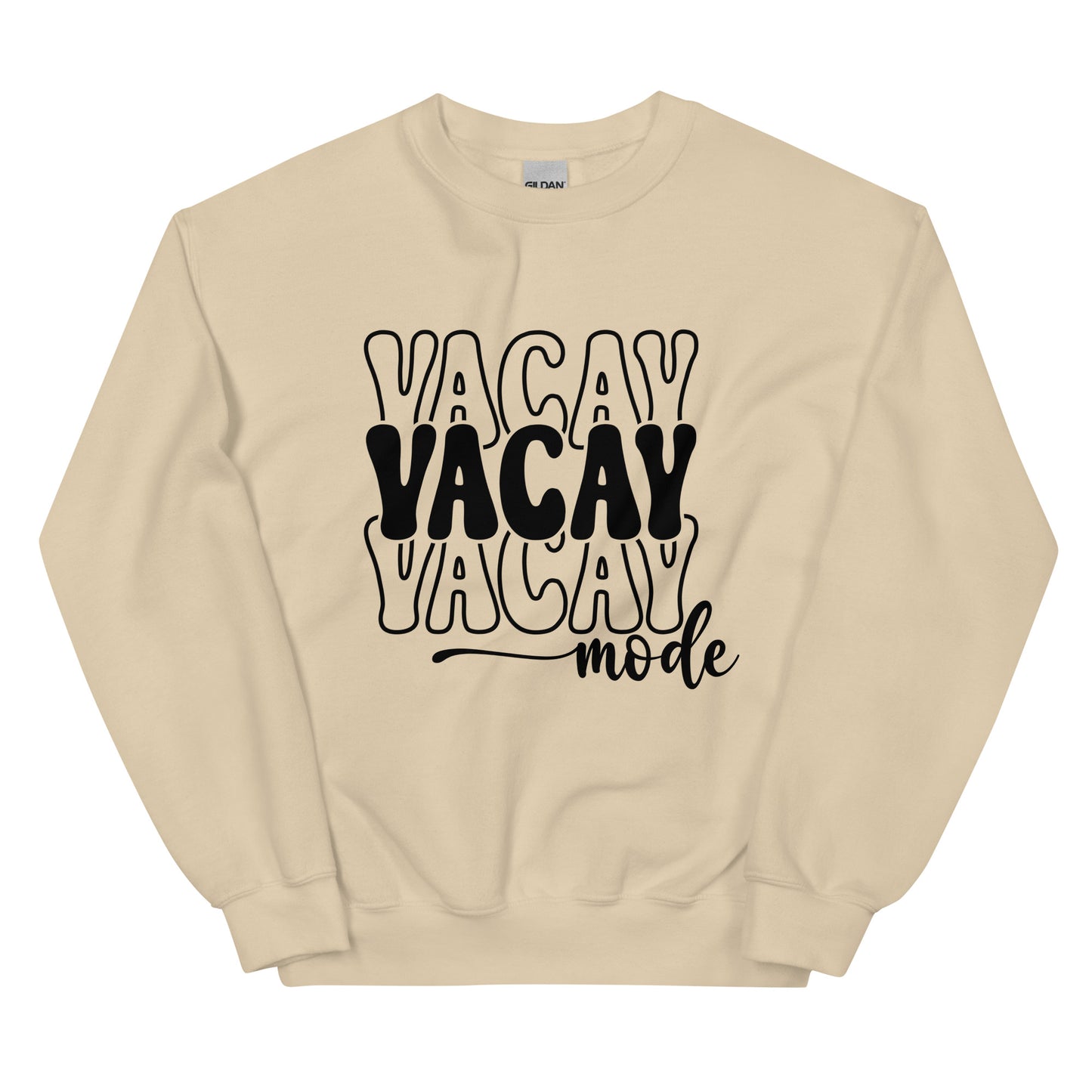 Vacay Mode Unisex Sweatshirt