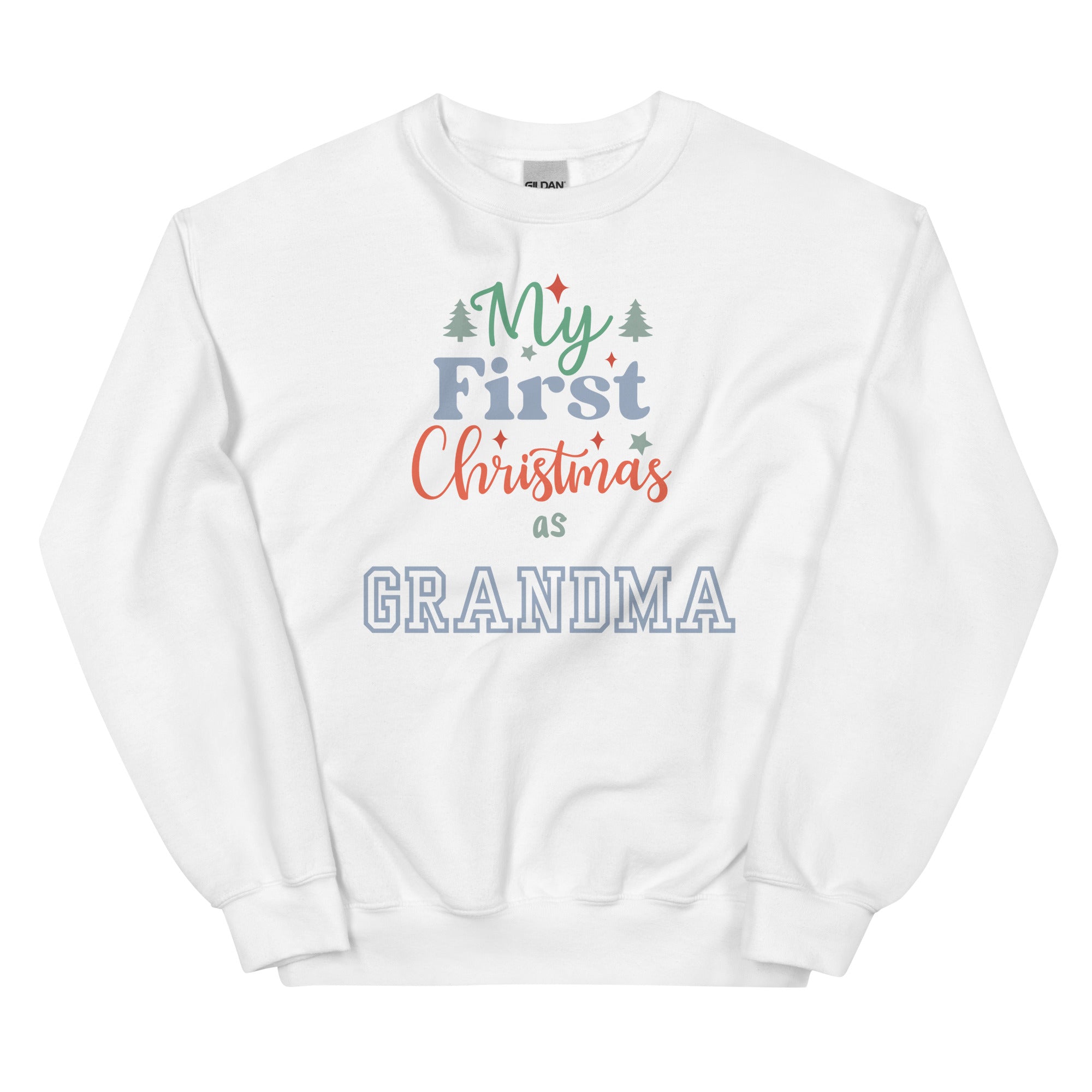 My First Christmas As Grandma Unisex Sweatshirt