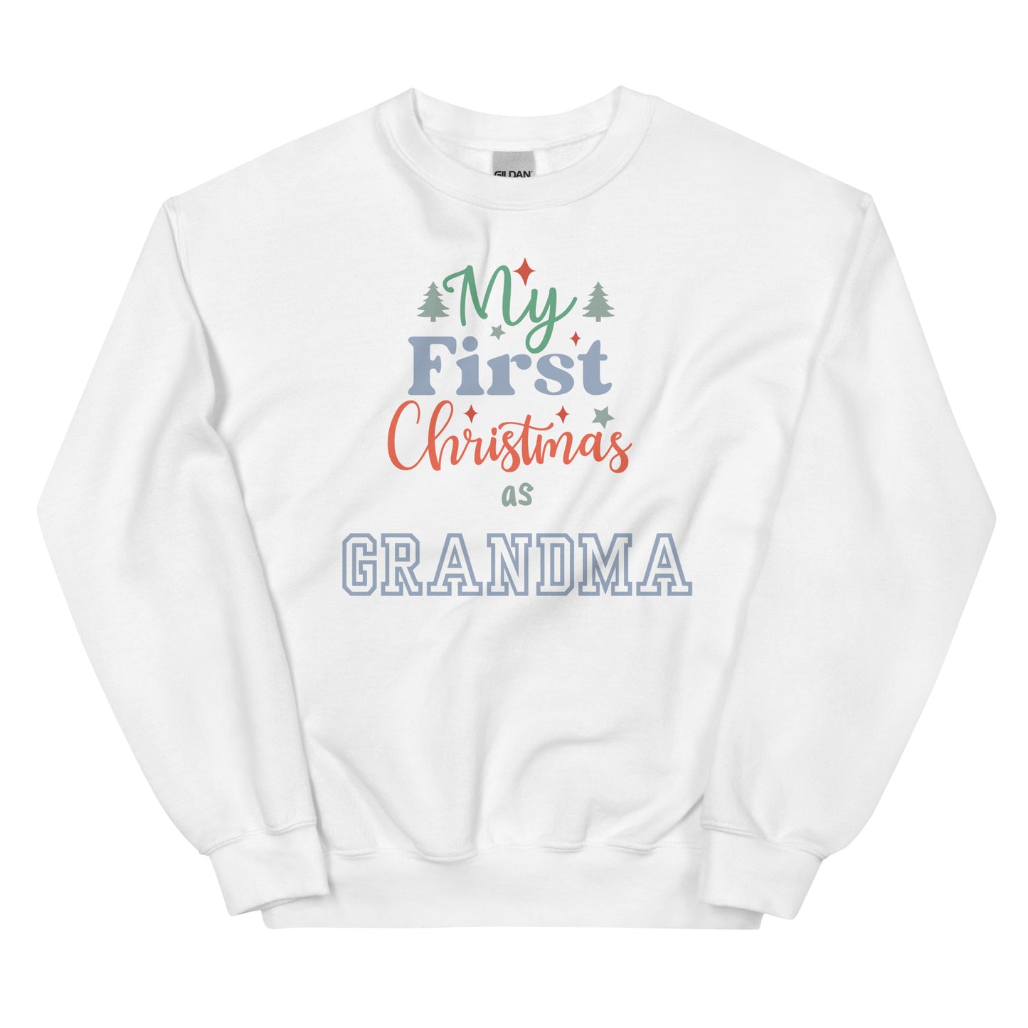 My First Christmas As Grandma Unisex Sweatshirt