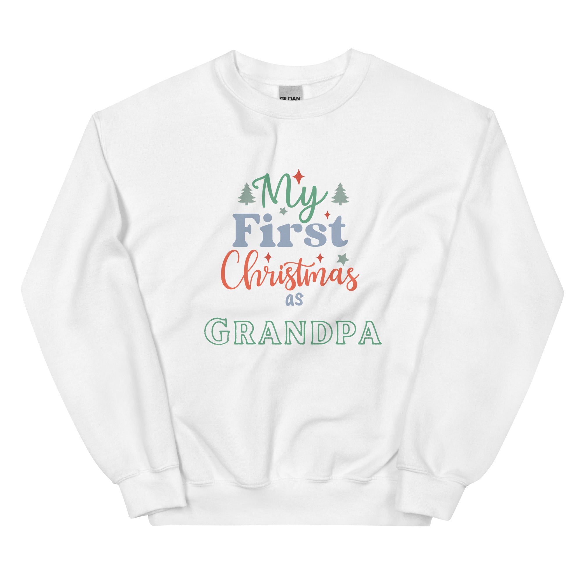 First Christmas as Grandpa Unisex Sweatshirt