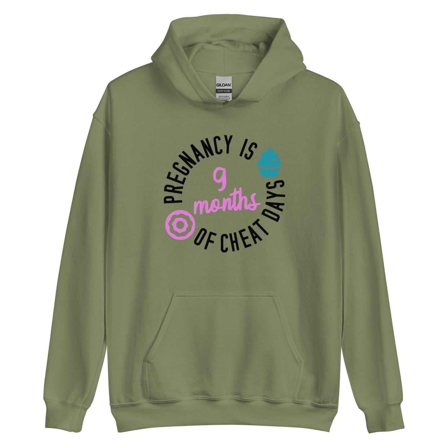 Pregnancy is 9 Months of Cheat Days Unisex Hoodie