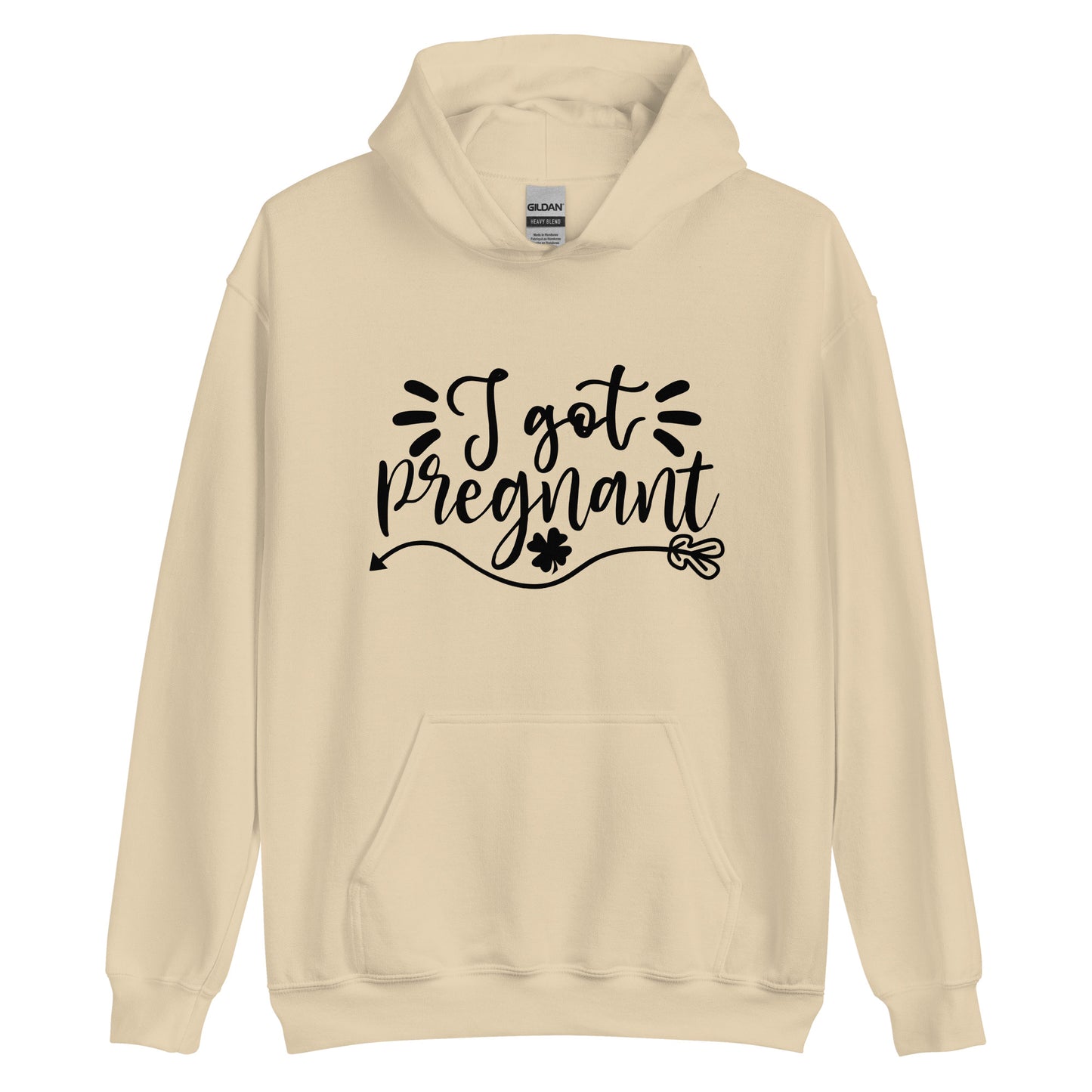 I Got Pregnant Unisex Hoodie