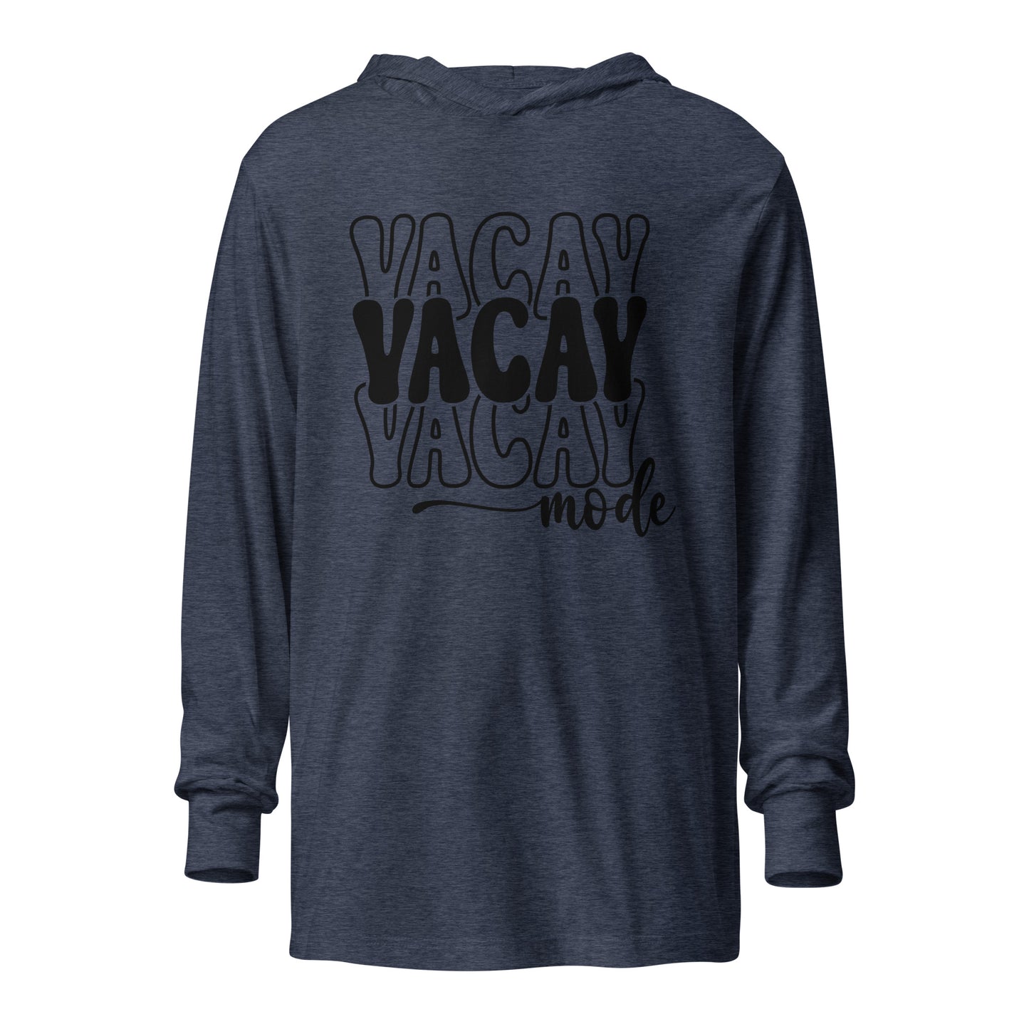 Vacay Mode Hooded long-sleeve tee