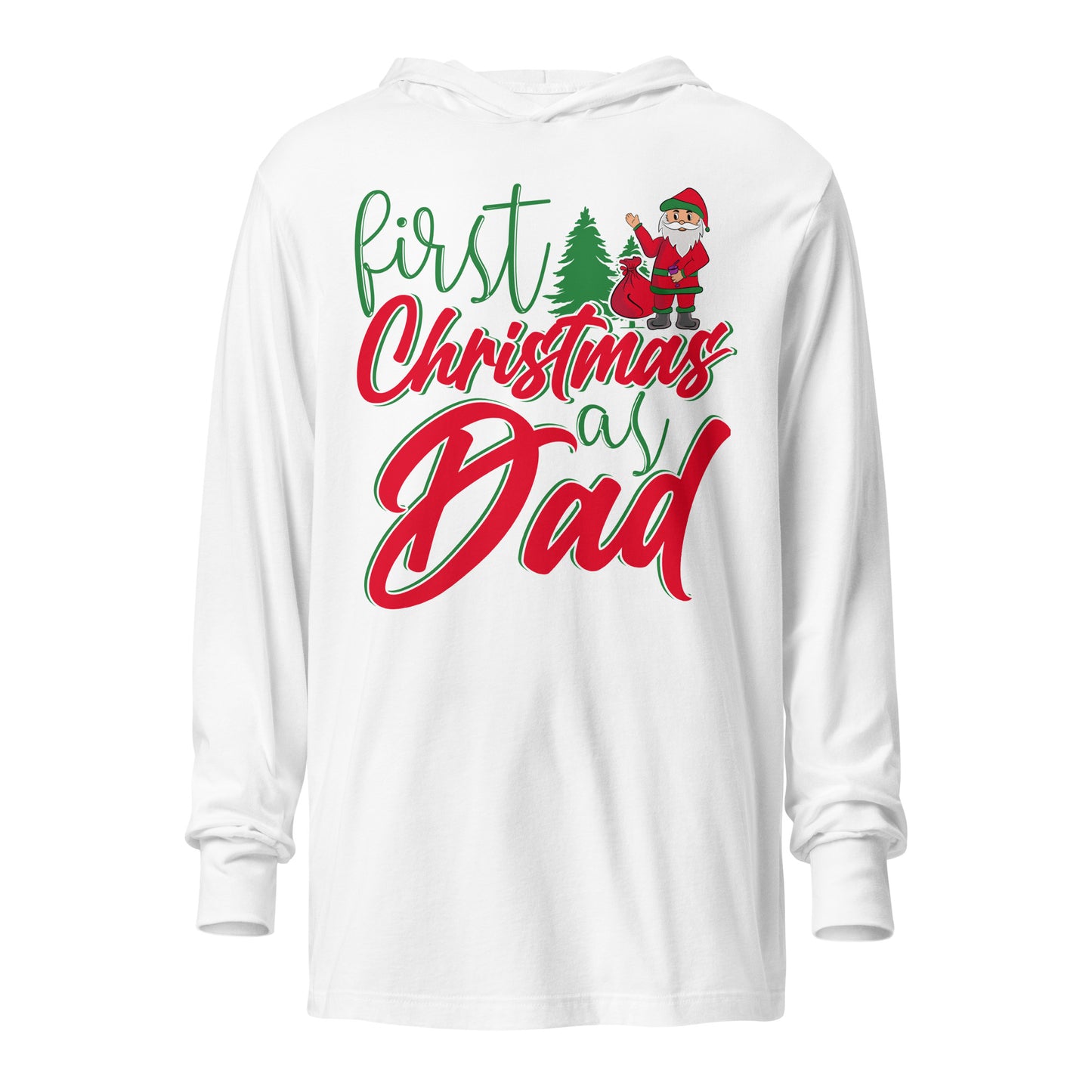 First Christmas As Dad Hooded long-sleeve tee