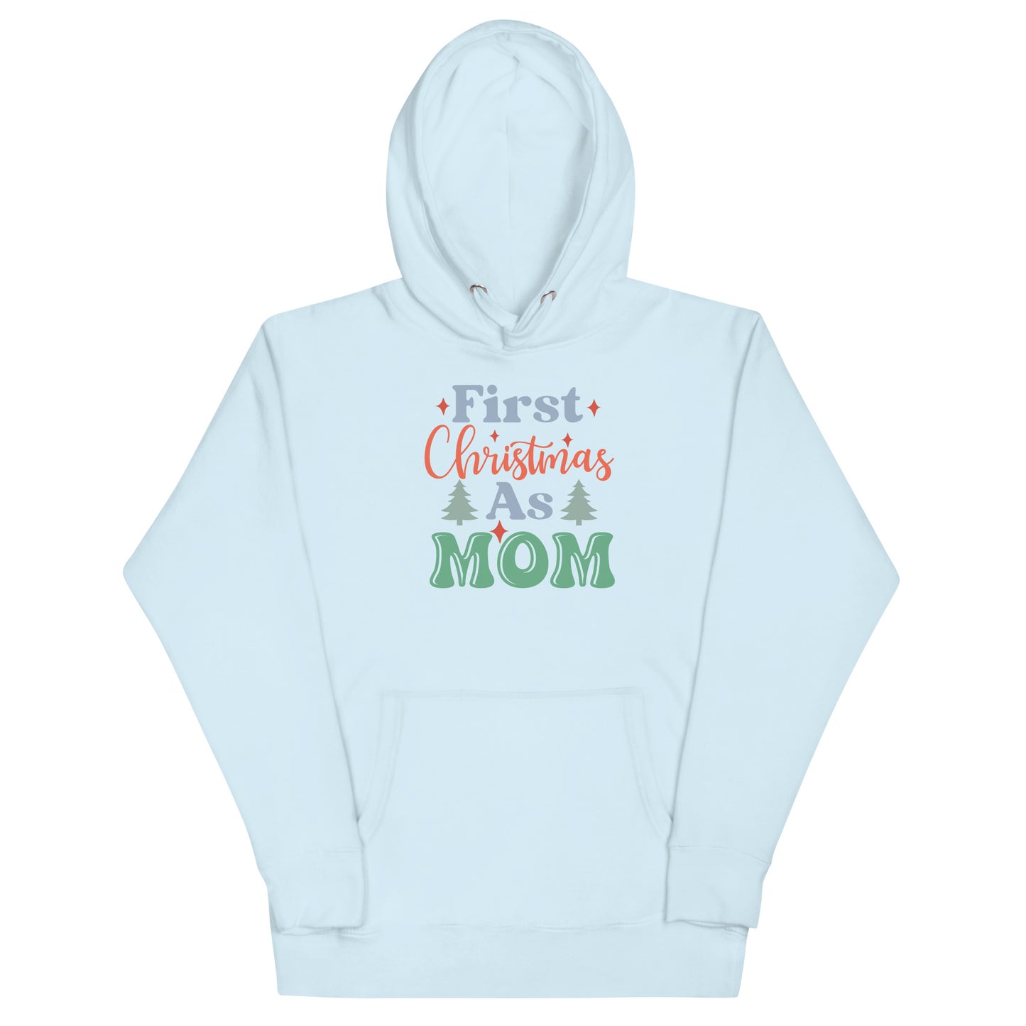 First Christmas As Mom Unisex Hoodie