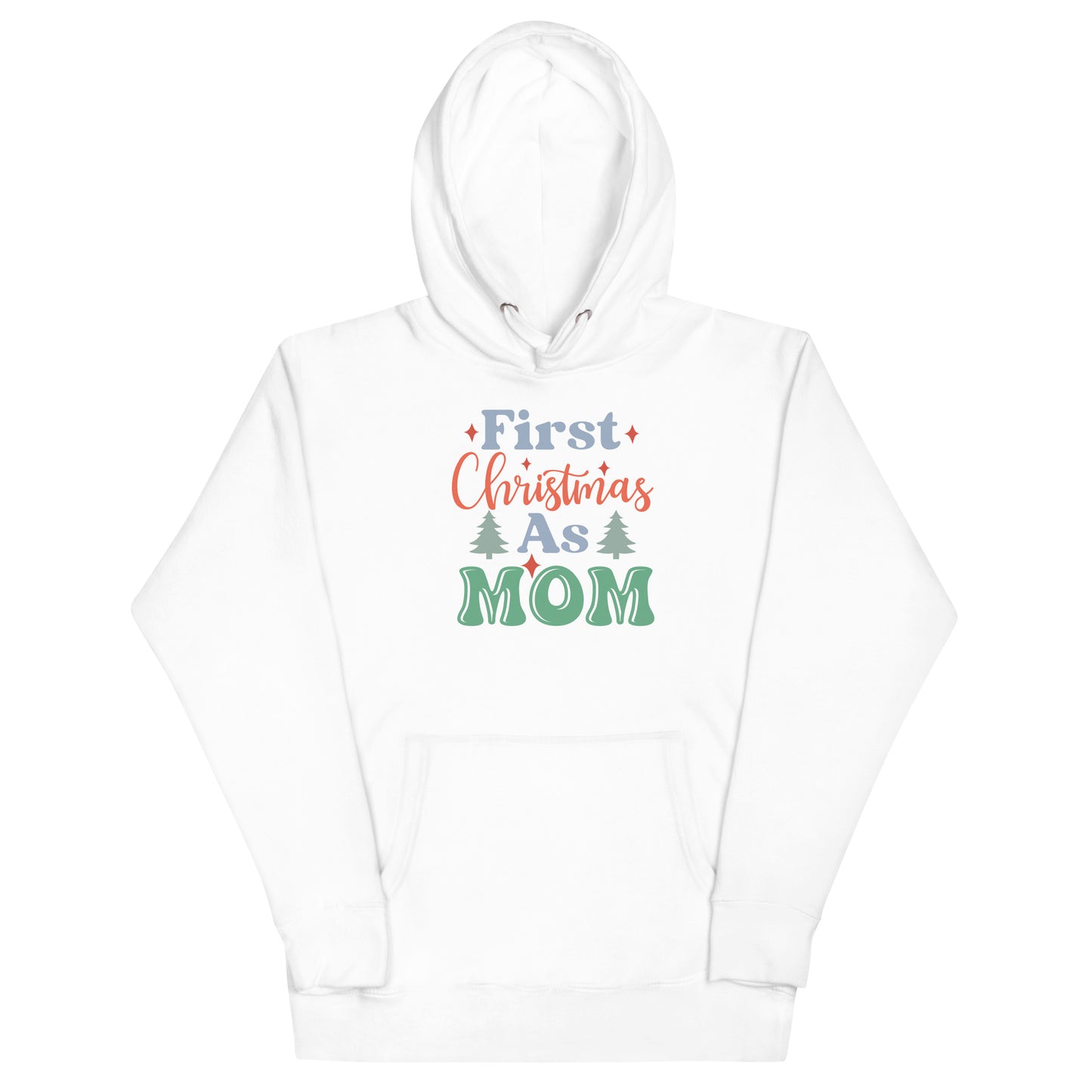 First Christmas As Mom Unisex Hoodie