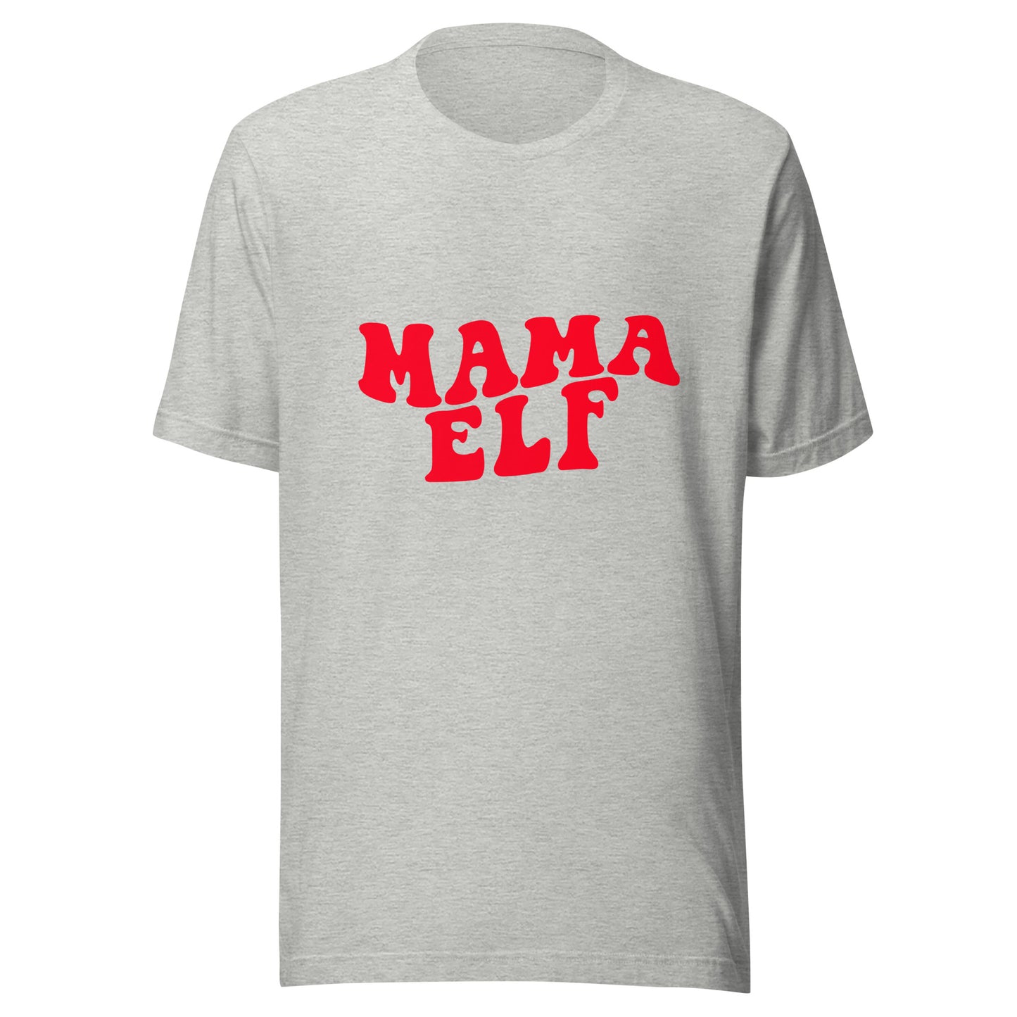 Mama Elf Unisex t-shirt