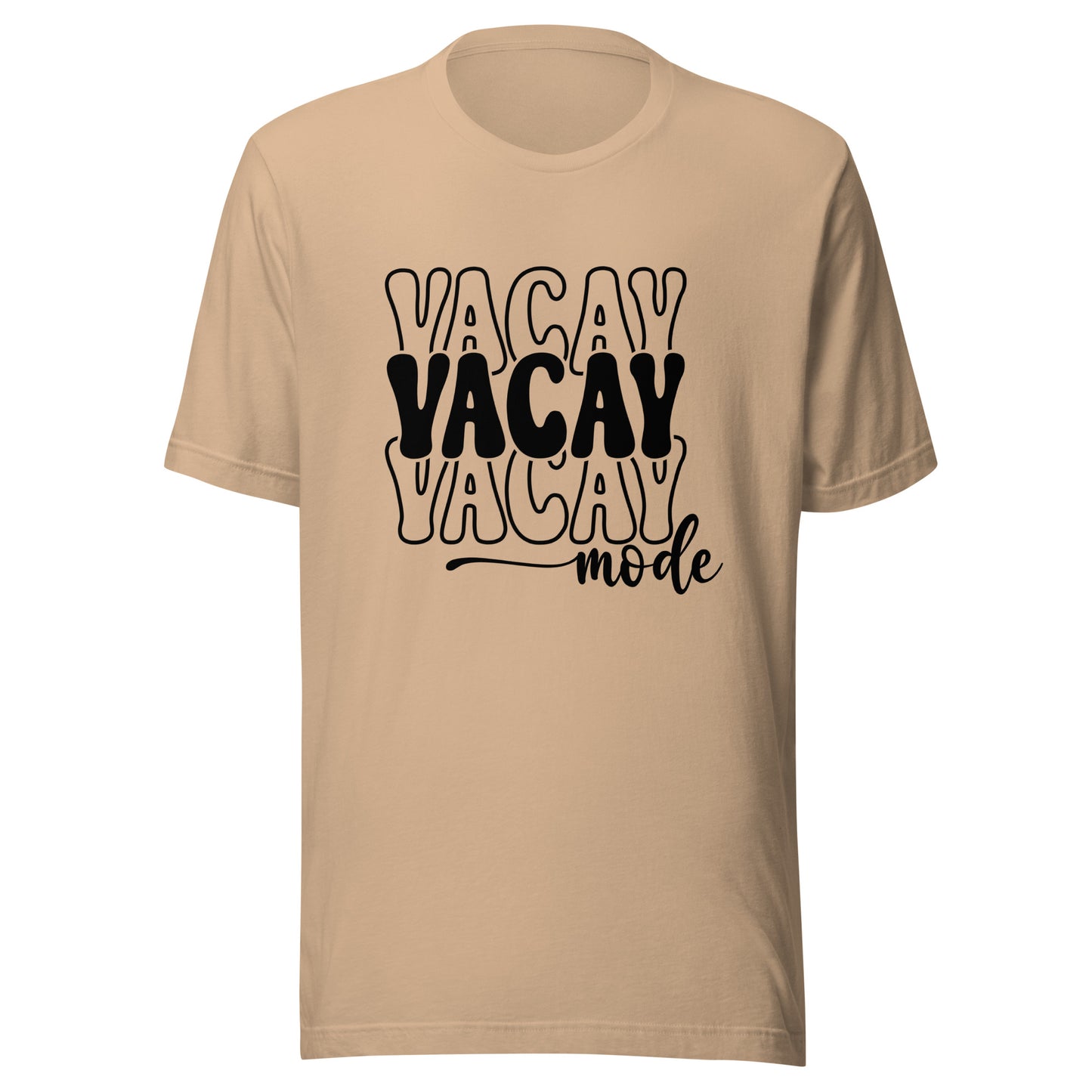 Vacay Mode Unisex t-shirt