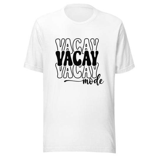 Vacay Mode Unisex t-shirt