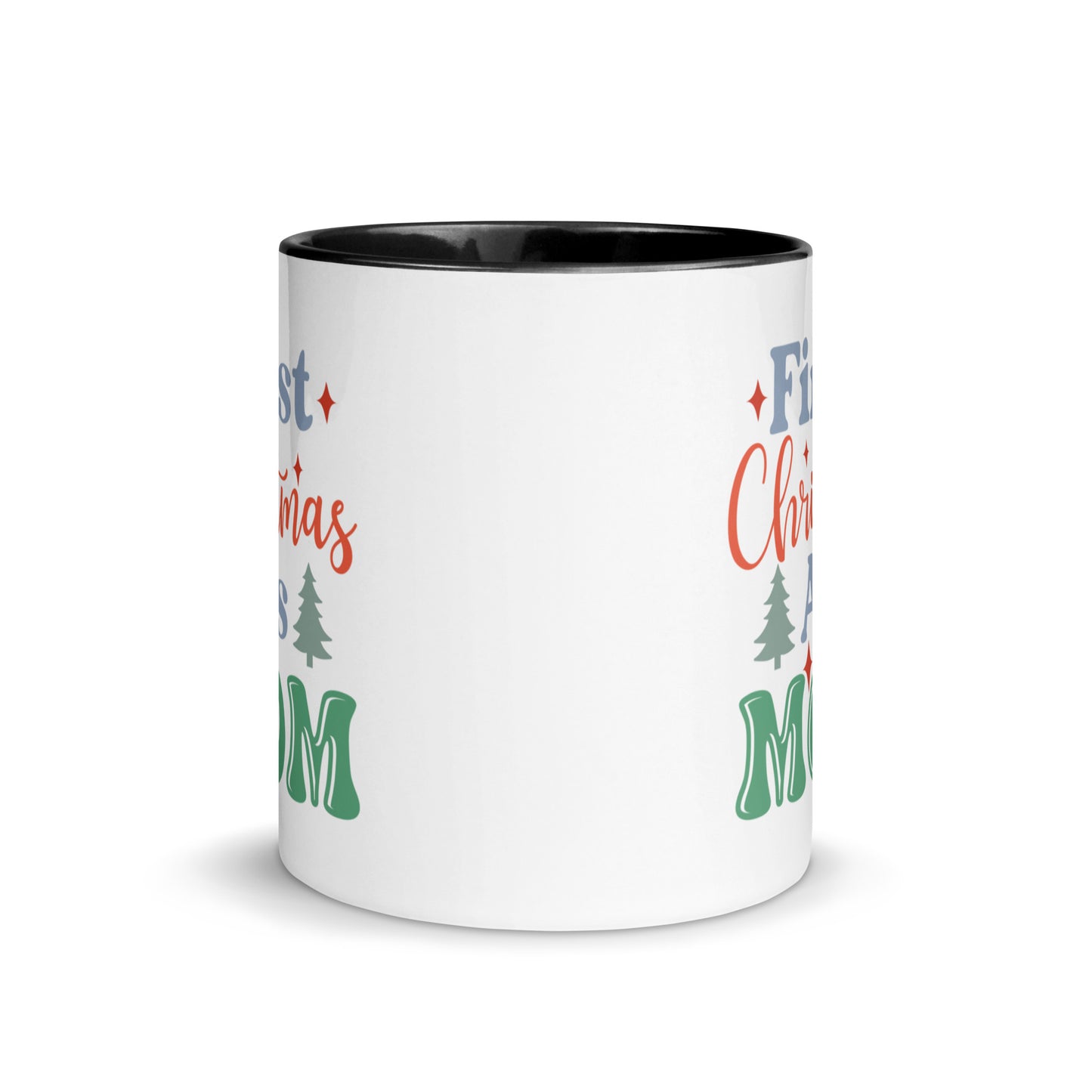 First Christmas As Mom Mug with Color Inside