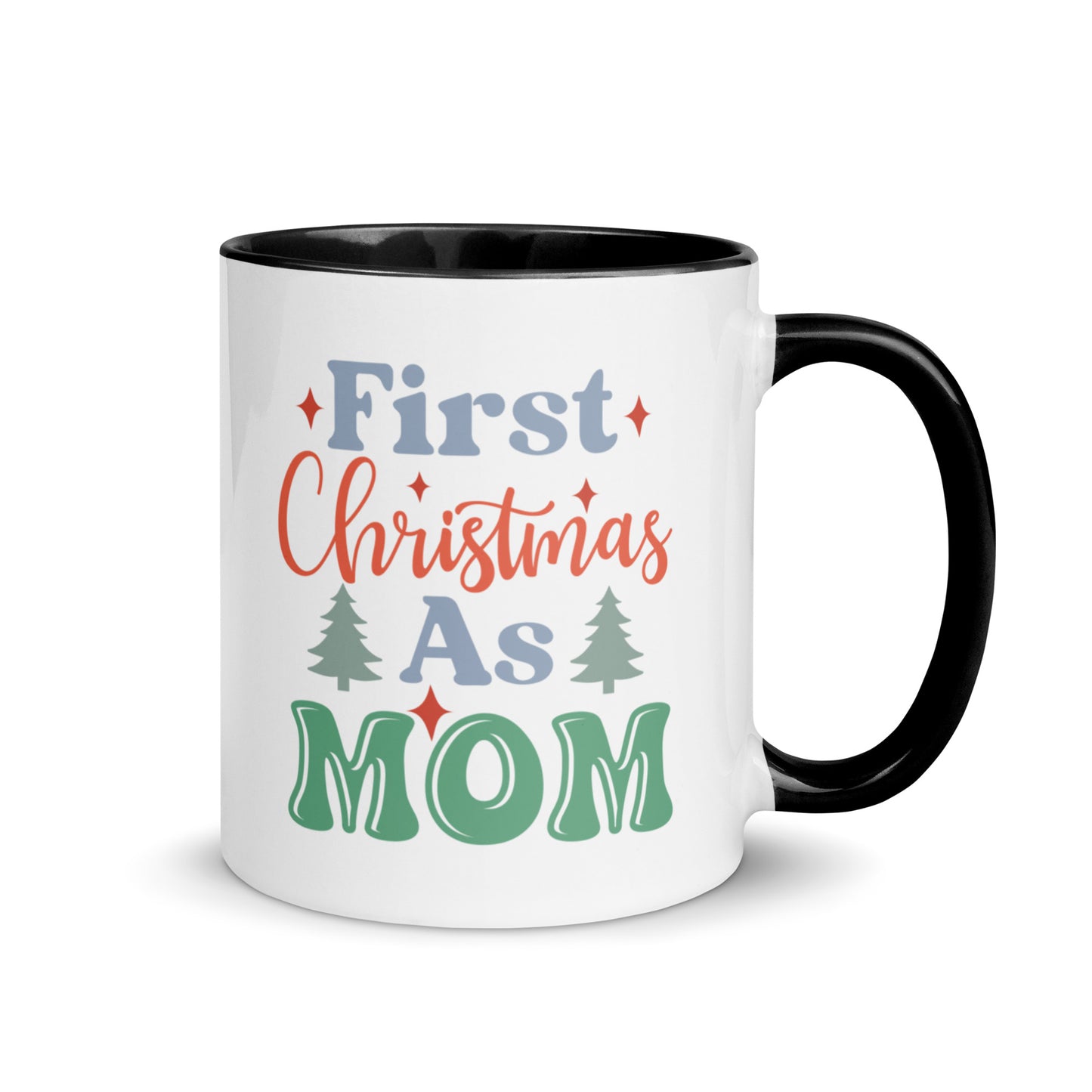 First Christmas As Mom Mug with Color Inside