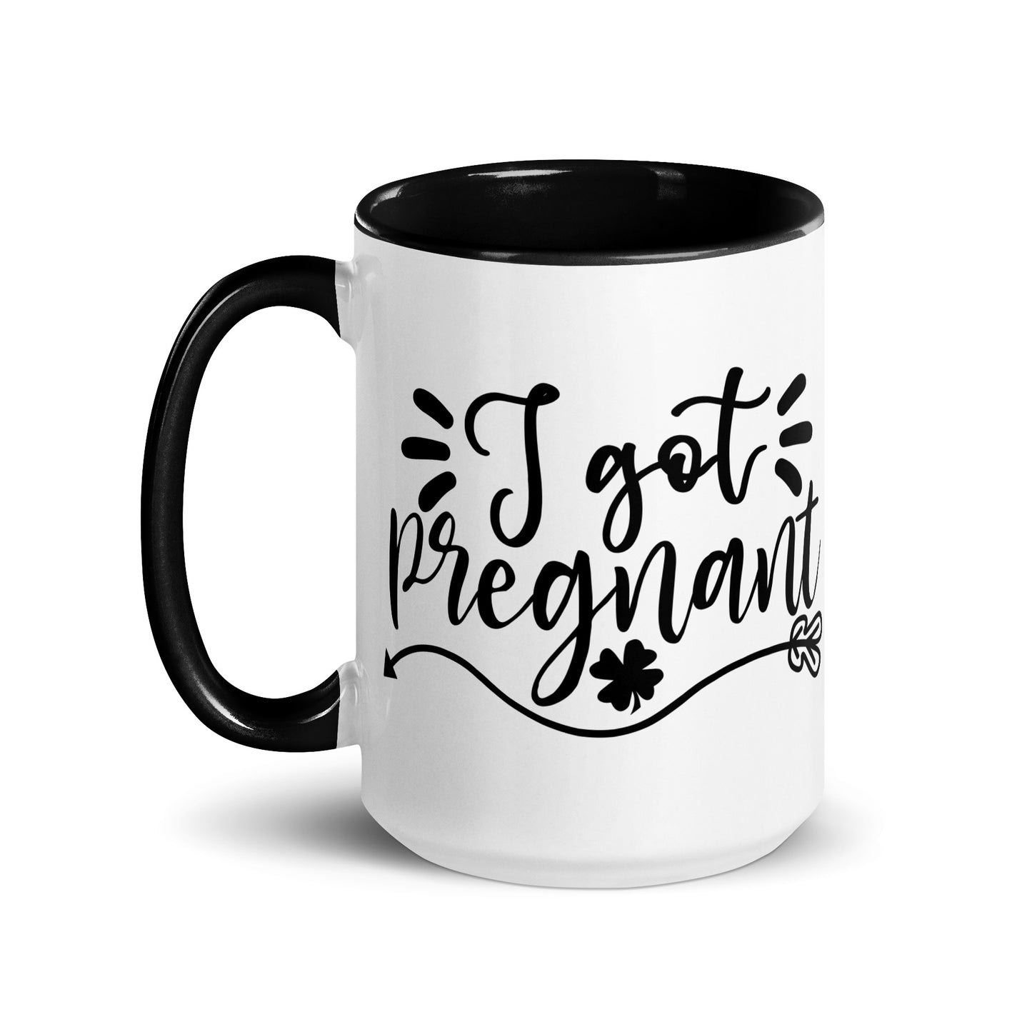 I Got Pregnanct Mug with Color Inside