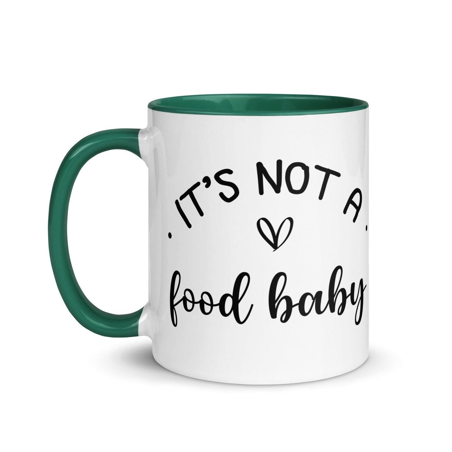 It's Not a Food Baby Mug with Color Inside