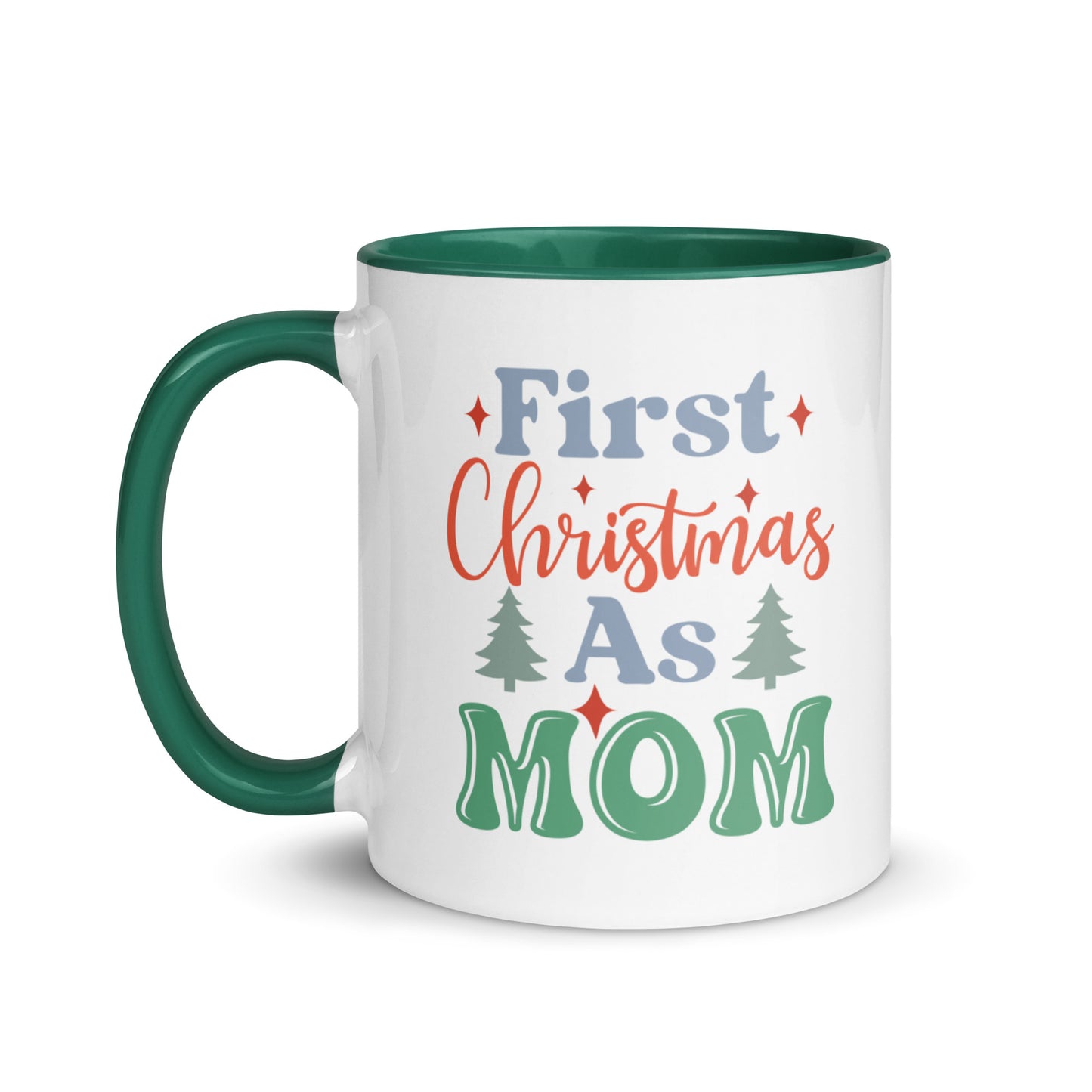 First Christmas As Mom Mug with Color Inside