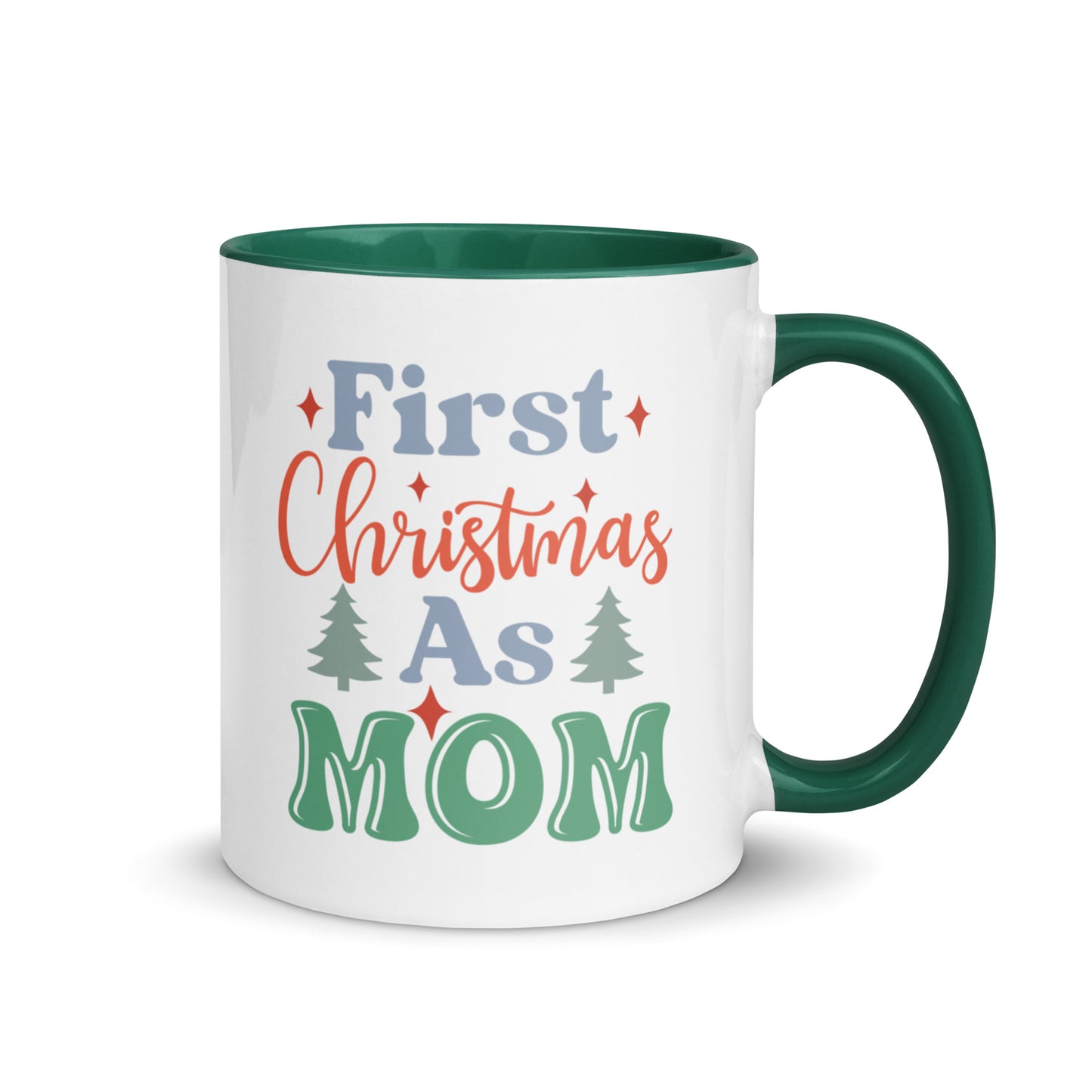 First Christmas As Mom Mug with Color Inside