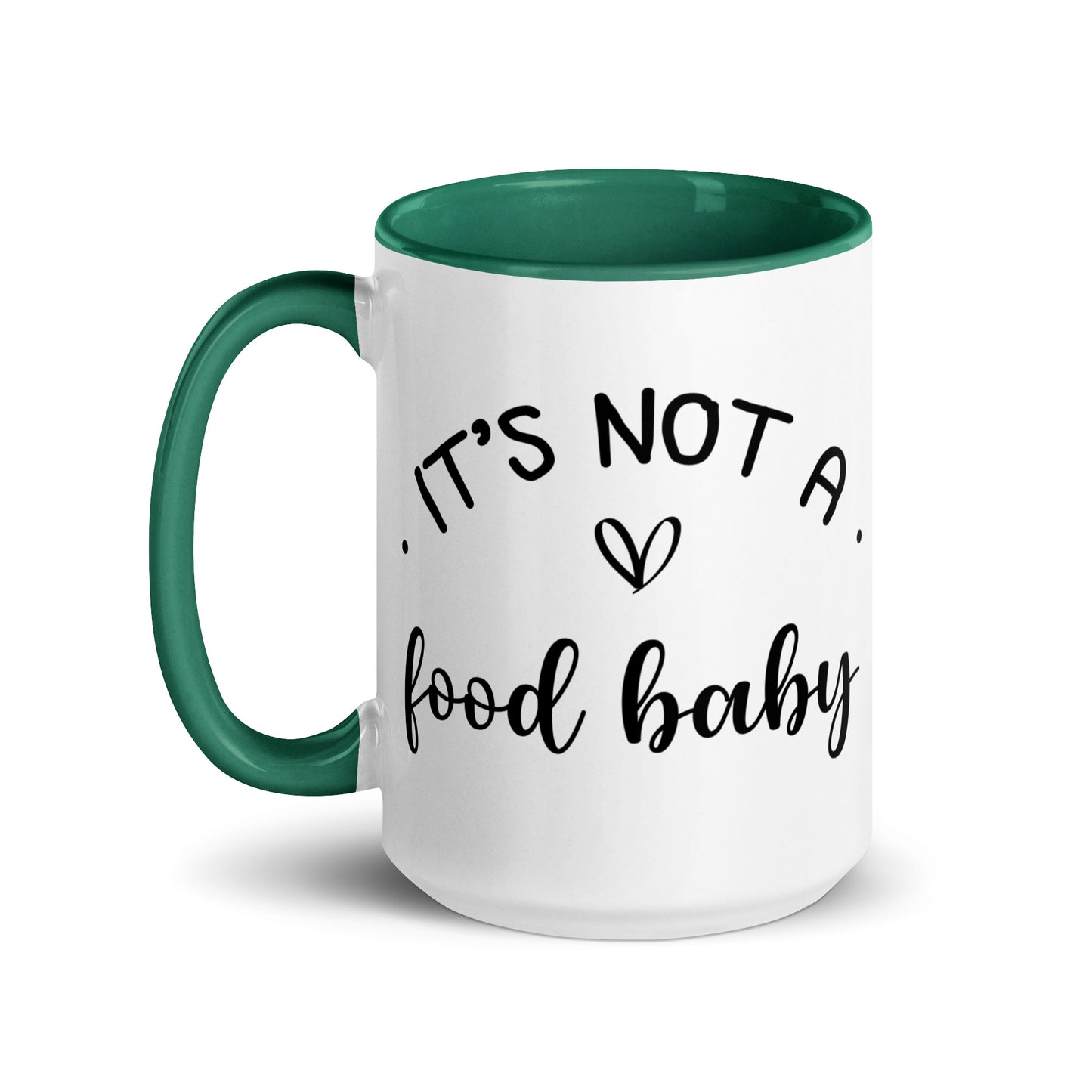 It's Not a Food Baby Mug with Color Inside