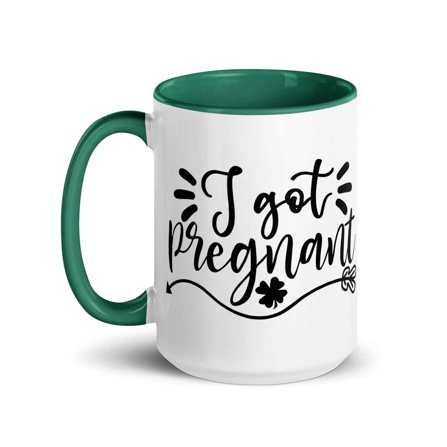 I Got Pregnanct Mug with Color Inside