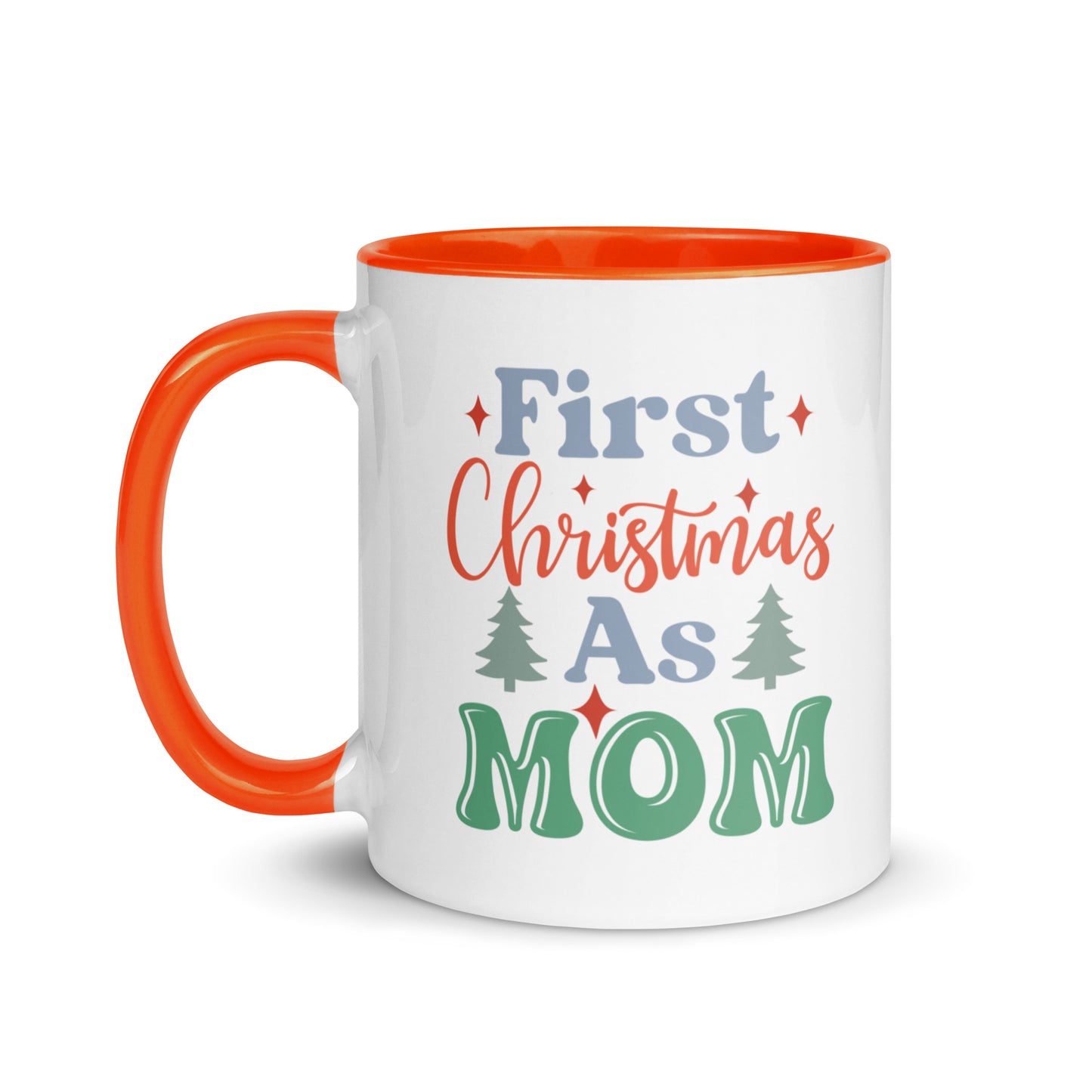 First Christmas As Mom Mug with Color Inside