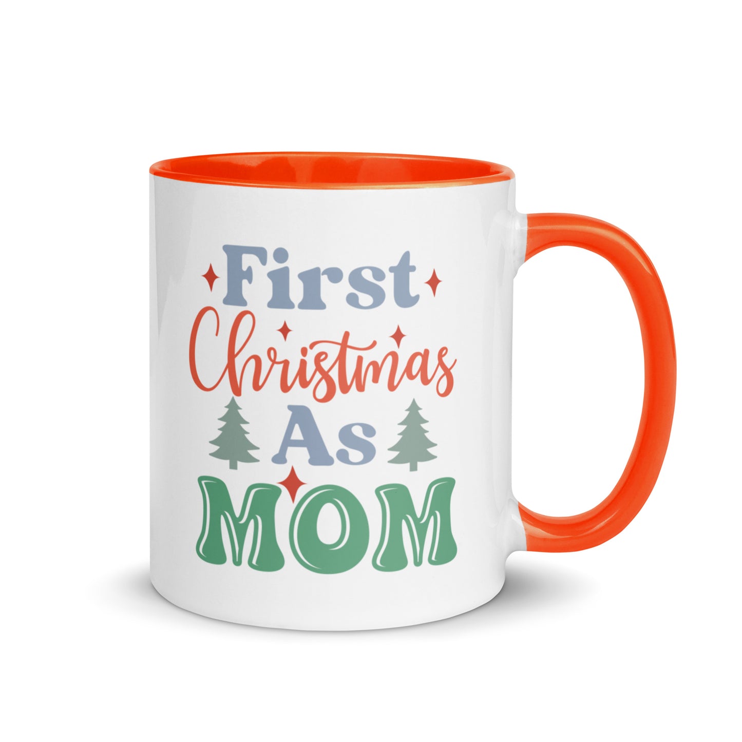 First Christmas As Mom Mug with Color Inside