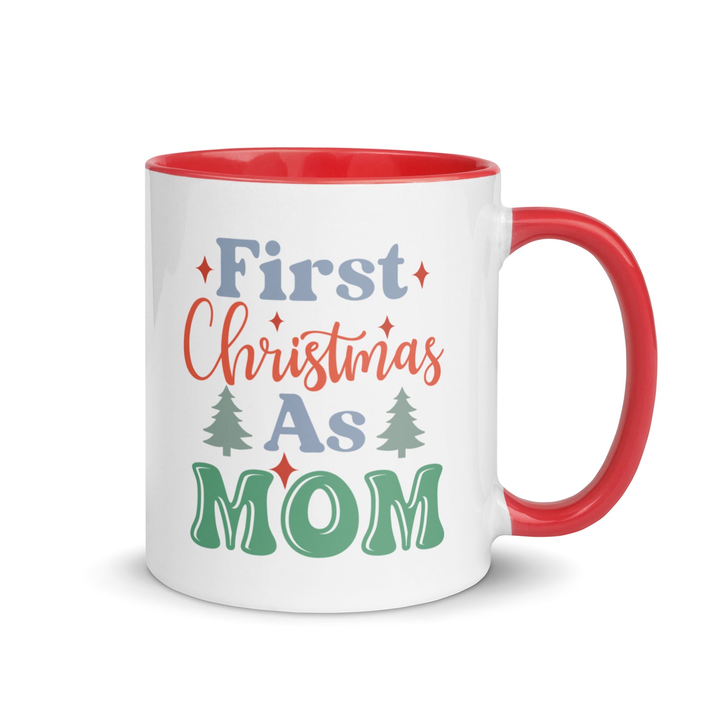 First Christmas As Mom Mug with Color Inside